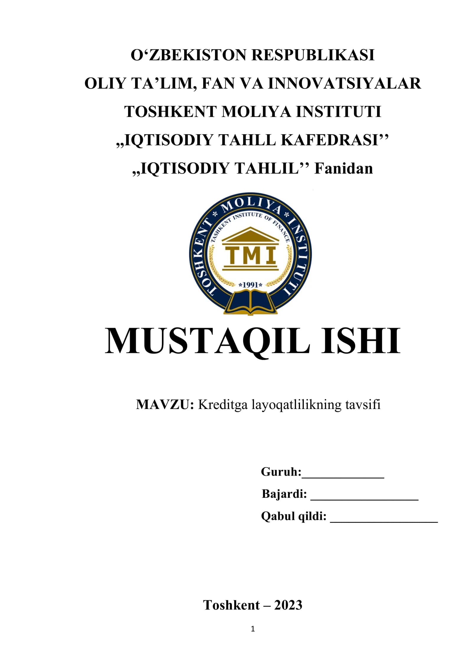 MUSTAQIL ISHI MAVZU: Kreditga layoqatlilikning tavsifi