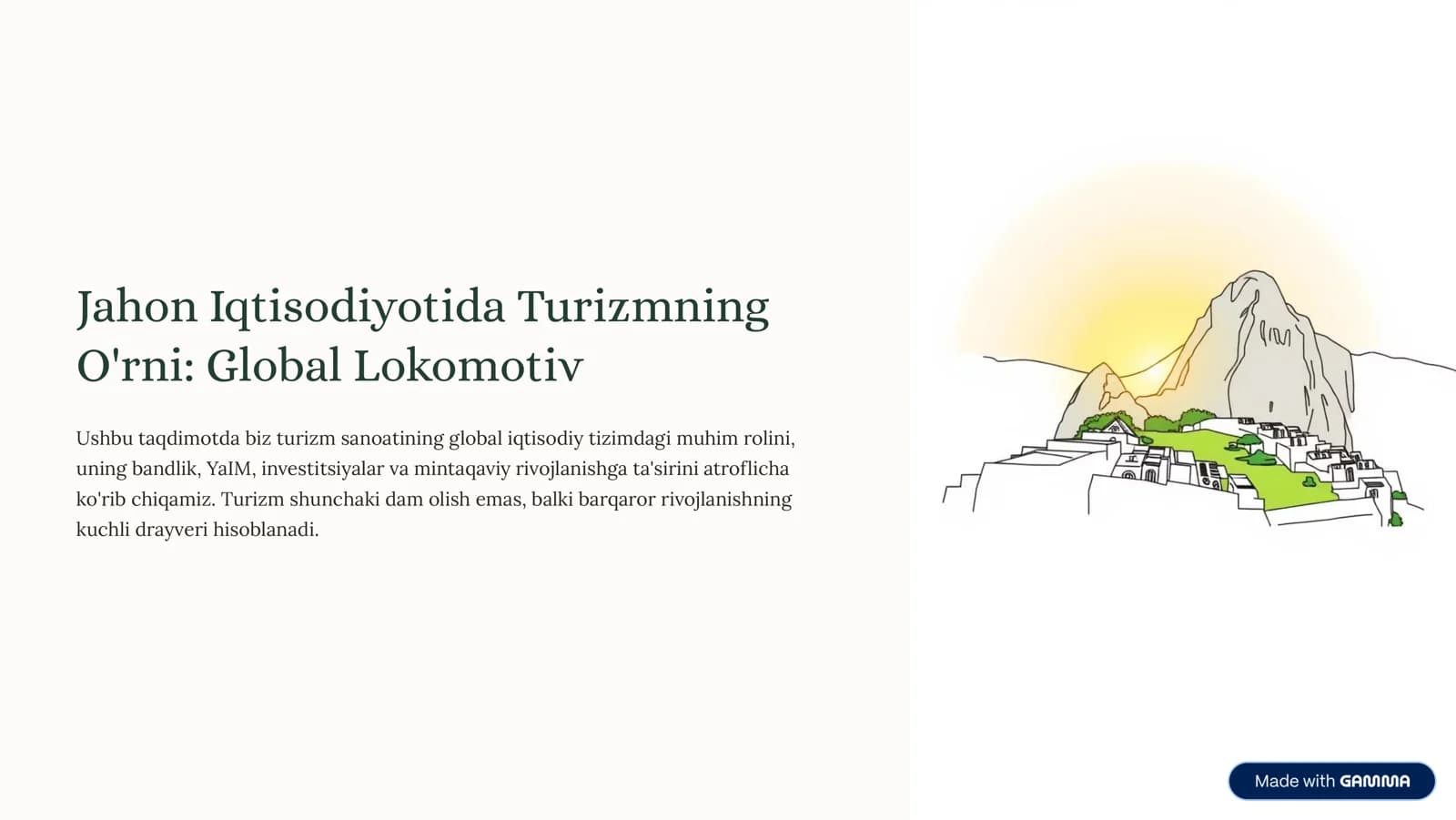 Turizmning Global Iqtisodiyotdagi Rolini O'rganing
