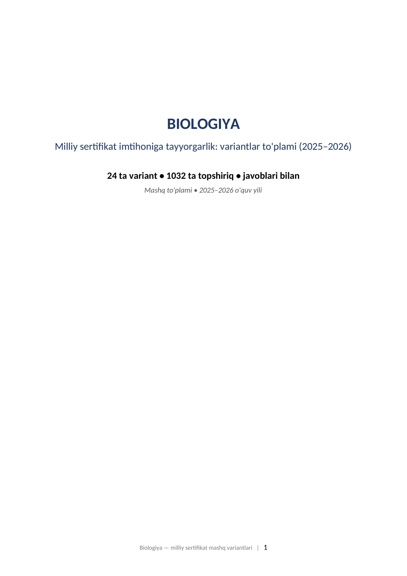 BIOLOGIYA Milliy sertifikat imtihoniga tayyorgarlik: variantlar to'plami (2025–2026)