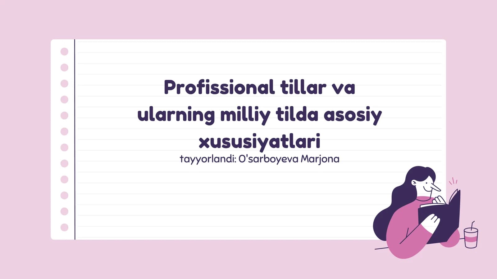 Profissional tillar va ularning milliy tilda asosiy xususiyatlari