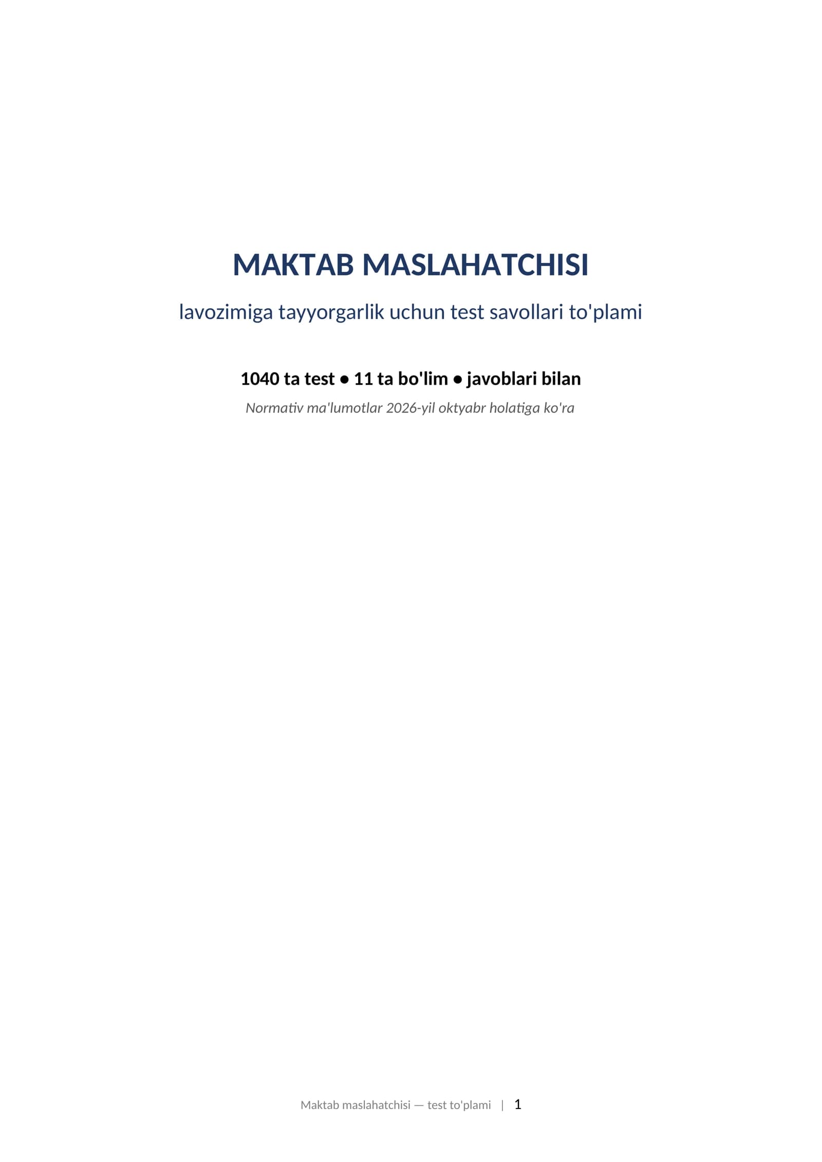 MAKTAB MASLAHATCHISI uchun test to'plami (1040 dona) 2026y. Eng oxirgi variant