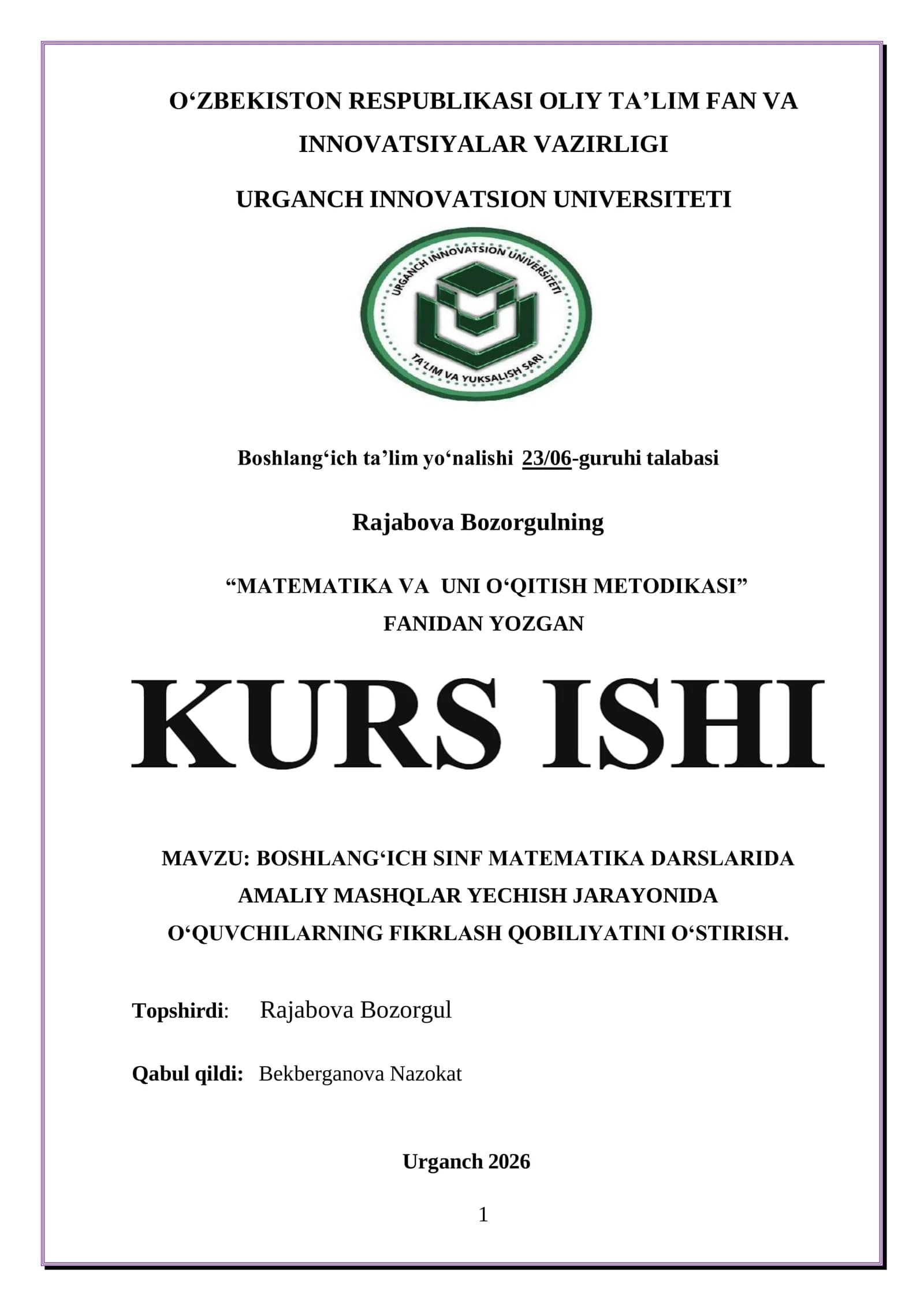 BOSHLANGʻICH SINF MATEMATIKA DARSLARIDA AMALIY MASHQLAR YECHISH JARAYONIDA OʻQUVCHILARNING FIKRLASH QOBILIYATINI OʻSTIRISH