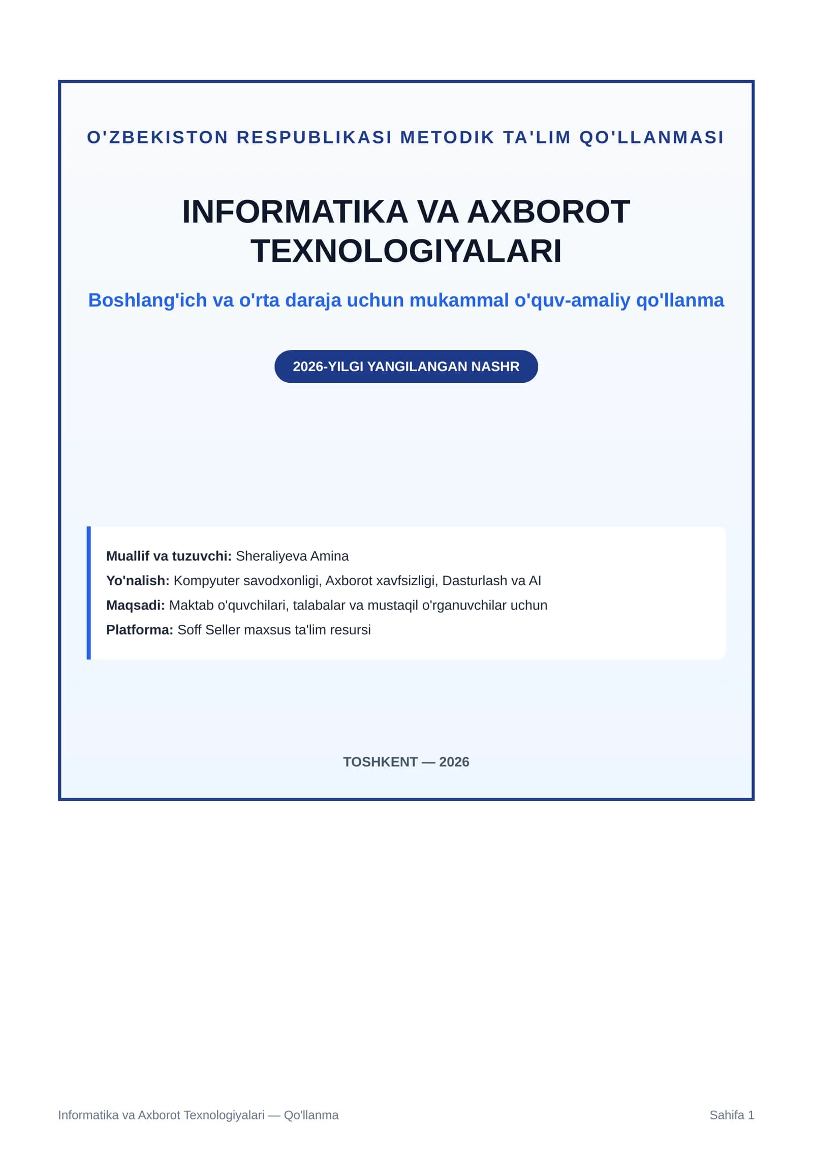 O'ZBEKISTON RESPUBLIKASI METODIK TA'LIM QO'LLANMASI INFORMATIKA VA AXBOROT TEXNOLOGIYALARI
