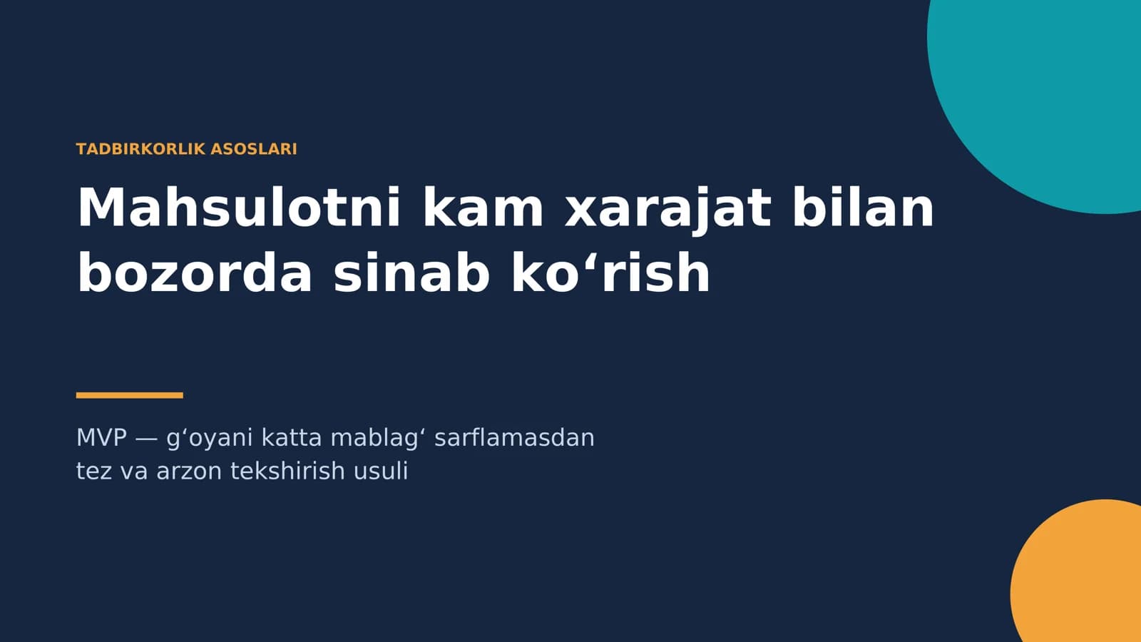 mahsulotni kam xarajat bilan bozorda sinab koʻrish
