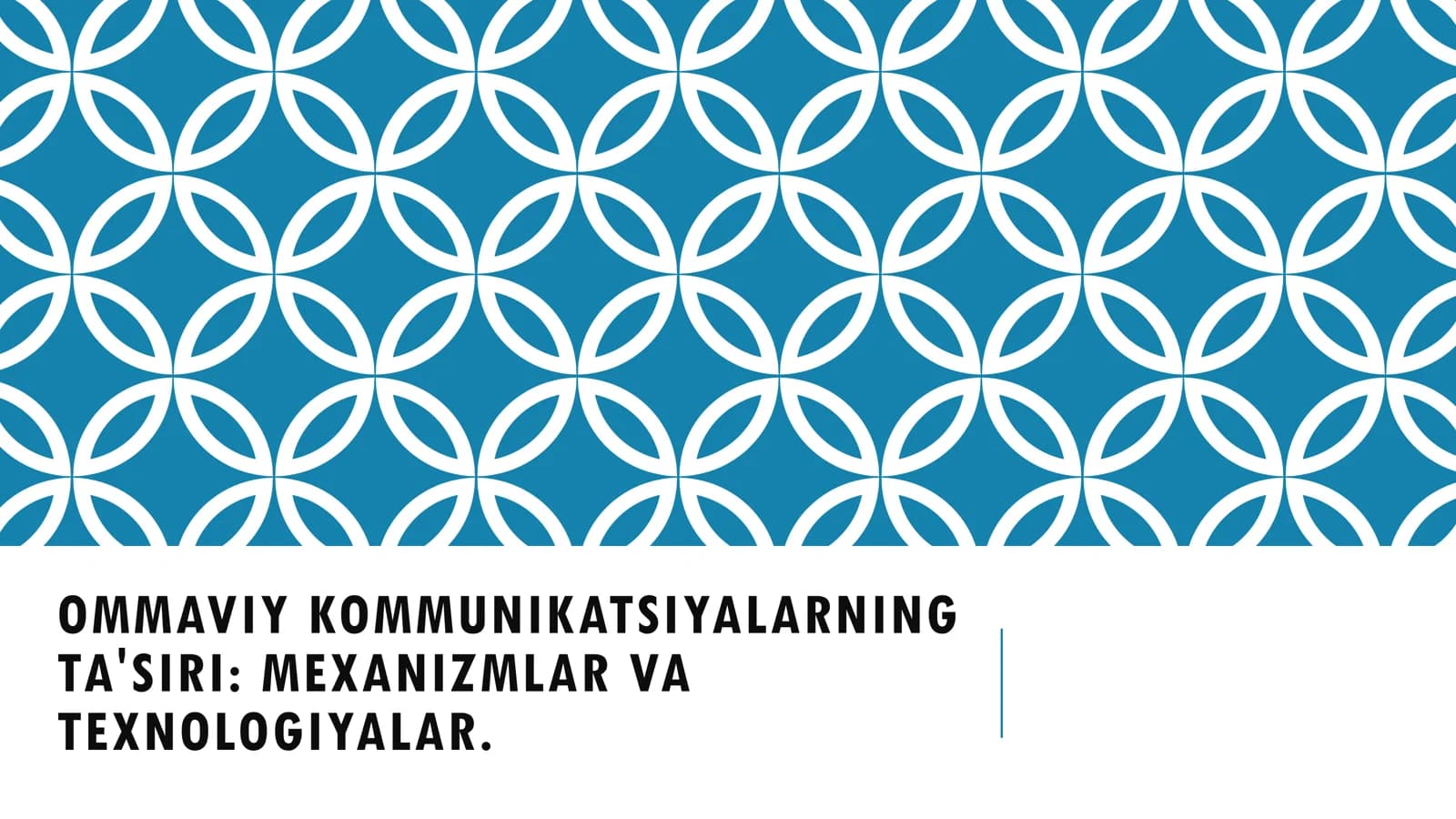 OMMAVIY KOMMUNIKATSIYALARNING TA'SIRI MEXANIZMLAR VA TEXNOLOGIYALAR.