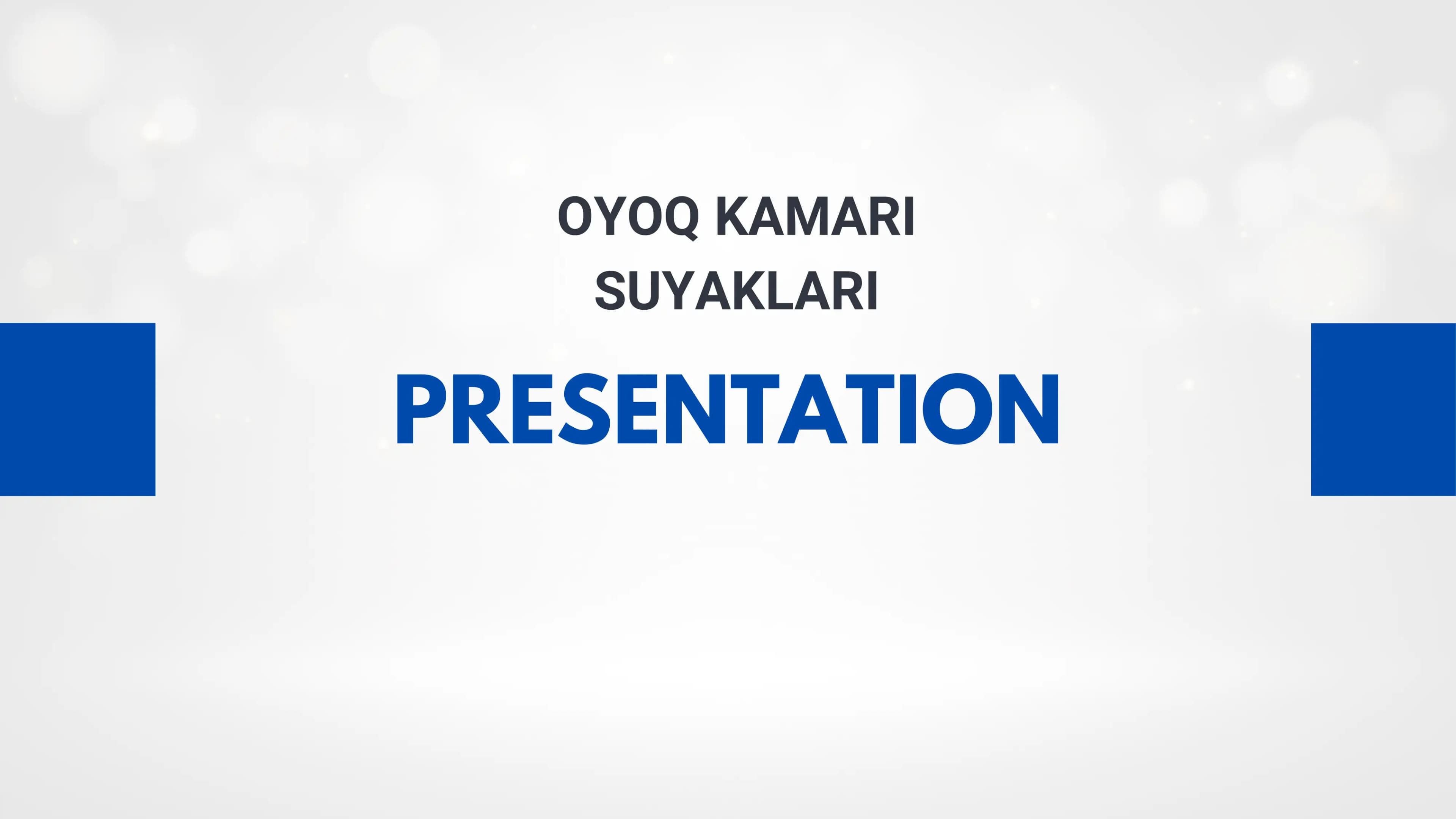 OYOQ KAMARI (Foot Anatomy)