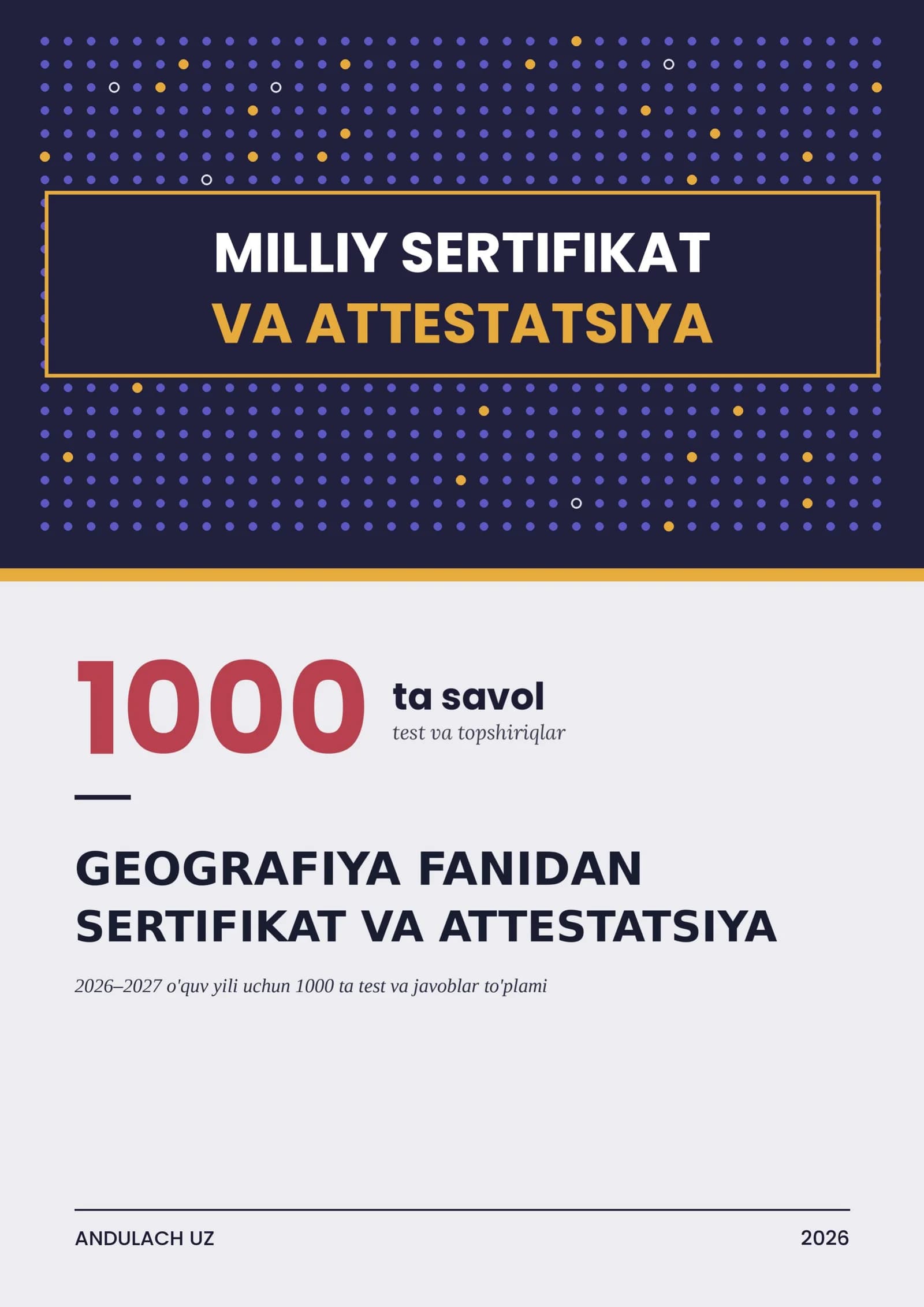 GEOGRAFIYA: MILLIY SERTIFIKAT VA ATTESTATSIYA TEST SAVOLLARI VA JAVOBLAR. 2026