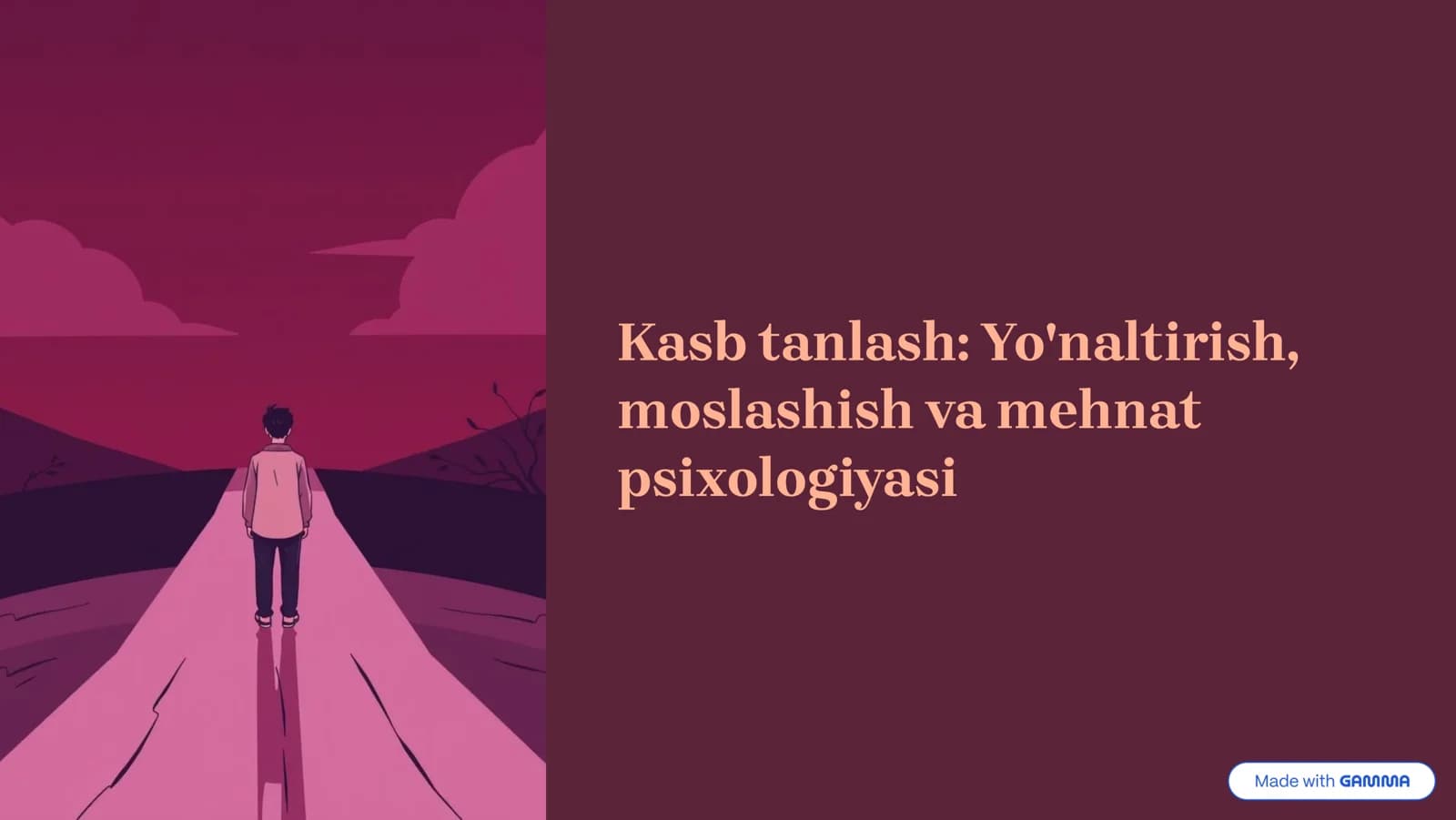 Kasb tanlash: Yo'naltirish, moslashish va mehnat psixologiyasi