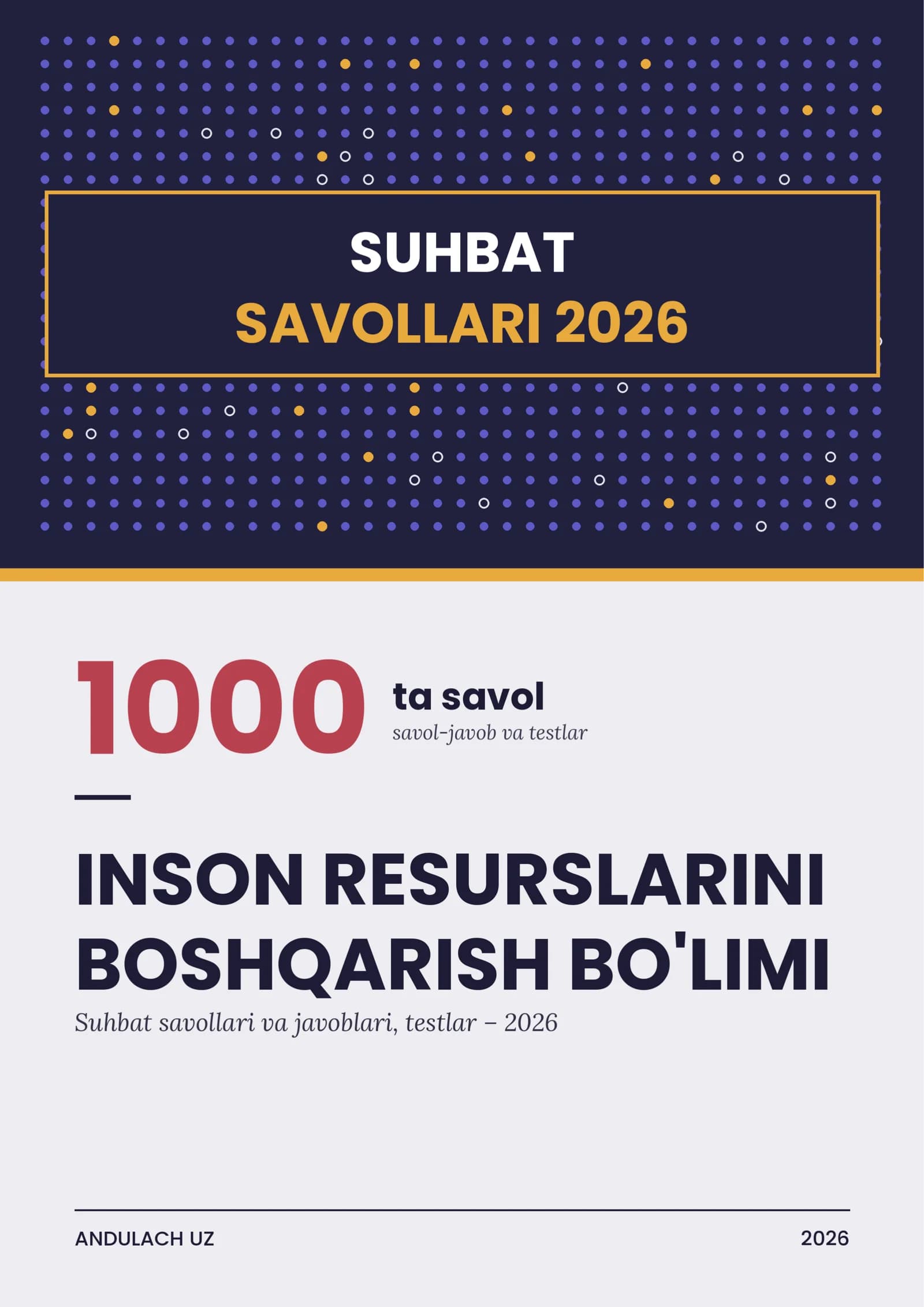 Inson resurslarini boshqarish bo'limi suhbat savollari-javoblari. 1000 ta