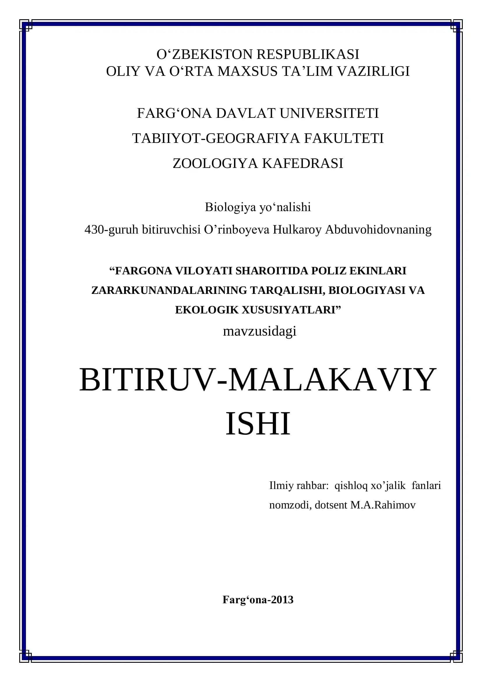 FARGONA VILOYATI SHAROITIDA POLIZ EKINLARI ZARARKUNANDALARINING TARQALISHI, BIOLOGIYASI VA EKOLOGIK XUSUSIYATLARI