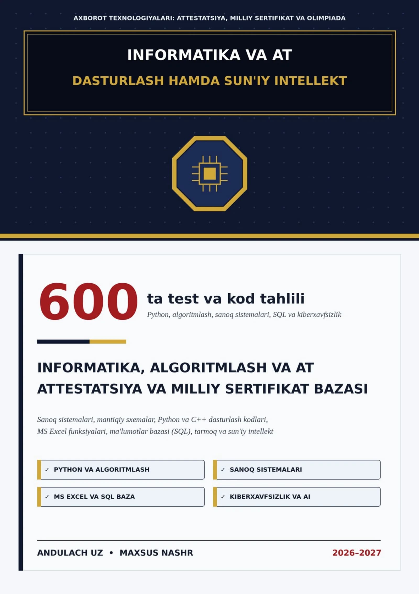 INFORMATIKA, ALGORITMLASH, DASTURLASH VA AXBOROT TEXNOLOGIYALARI ATTESTATSIYA HAMDA SERTIFIKAT