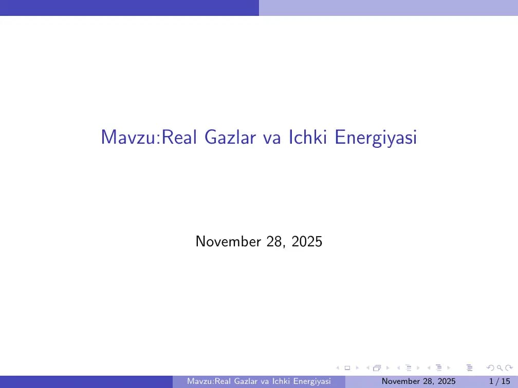 Real Gazlar va Ichki Energiyasi