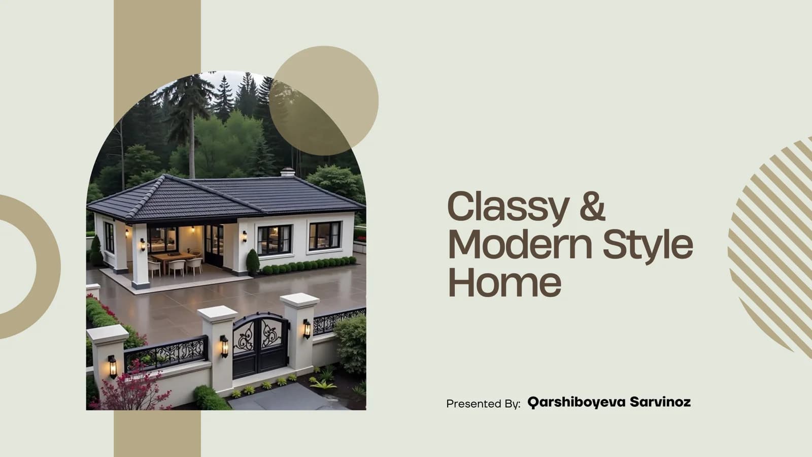 Classy&modern style