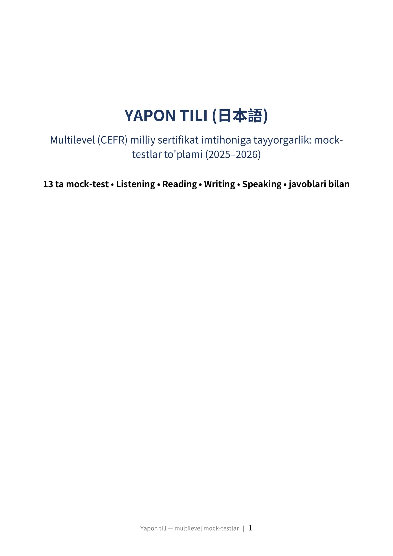 YAPON TILI (日本語) Multilevel (CEFR) milliy sertifikat imtihoniga tayyorgarlik: mock-testlar to'plami (2025–2026)