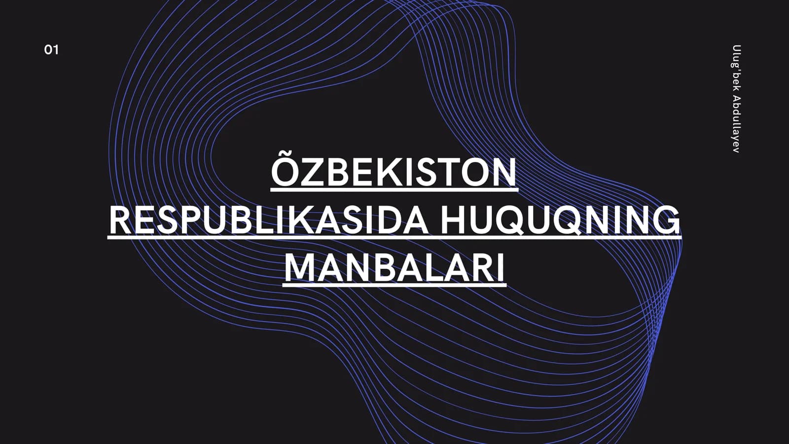 O`ZBEKISTON RESPUBLIKASIDA HUQUQNING MANBALARI