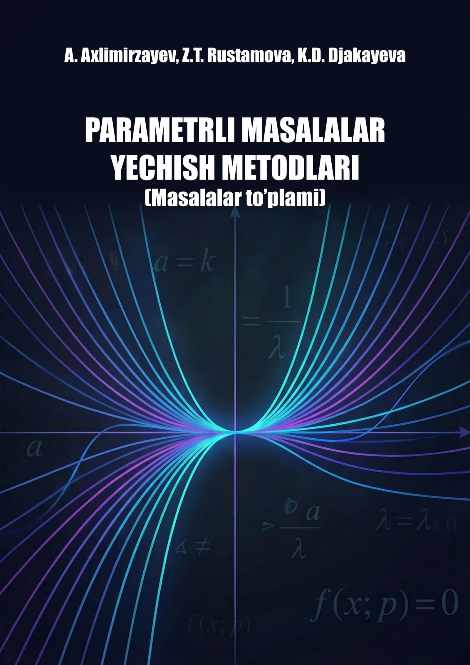 Parametrli masalalarni yechish metodlari