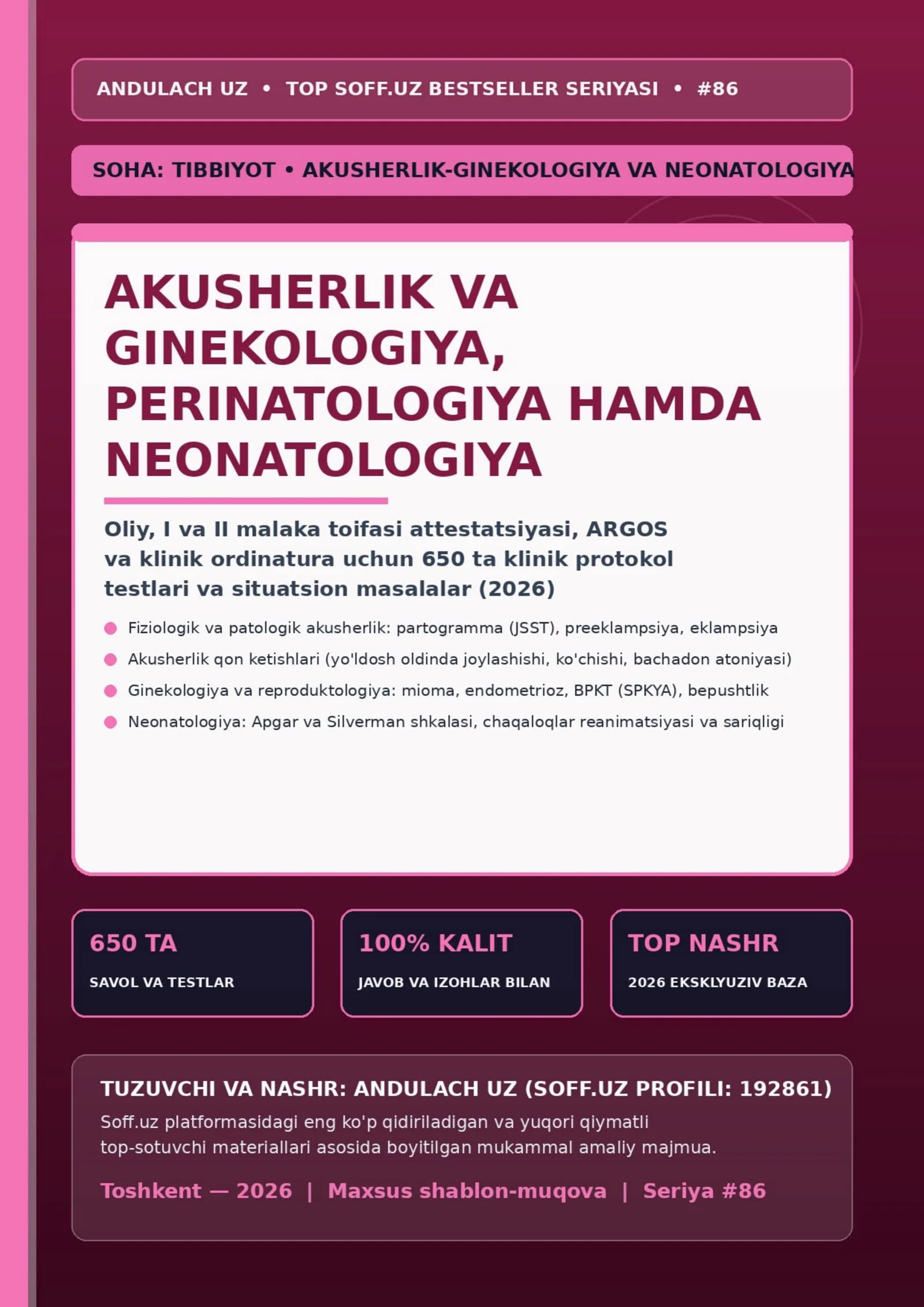 AKUSHERLIK VA GINEKOLOGIYA, PERINATOLOGIYA HAMDA NEONATOLOGIYA