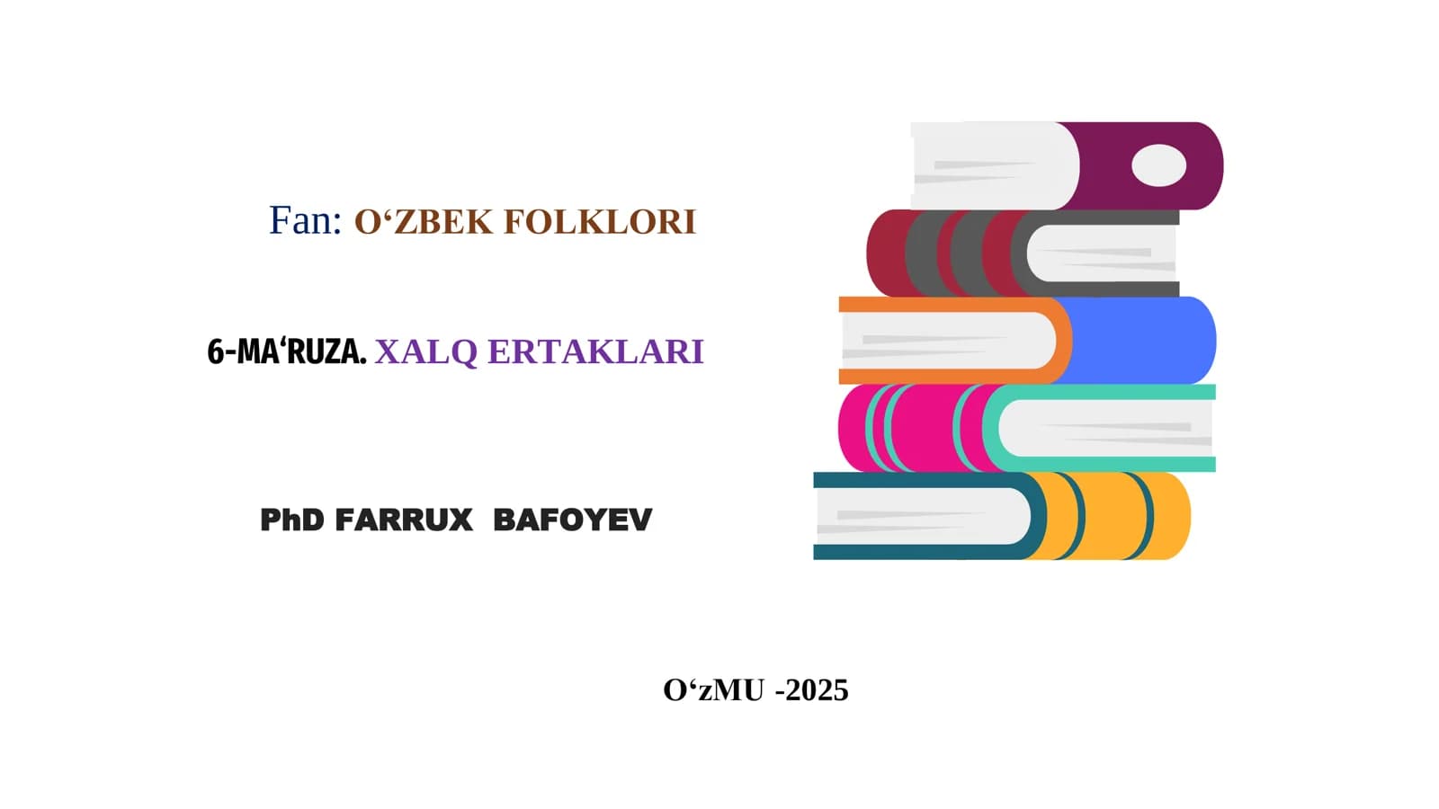 O'ZBEK FOLKLORI