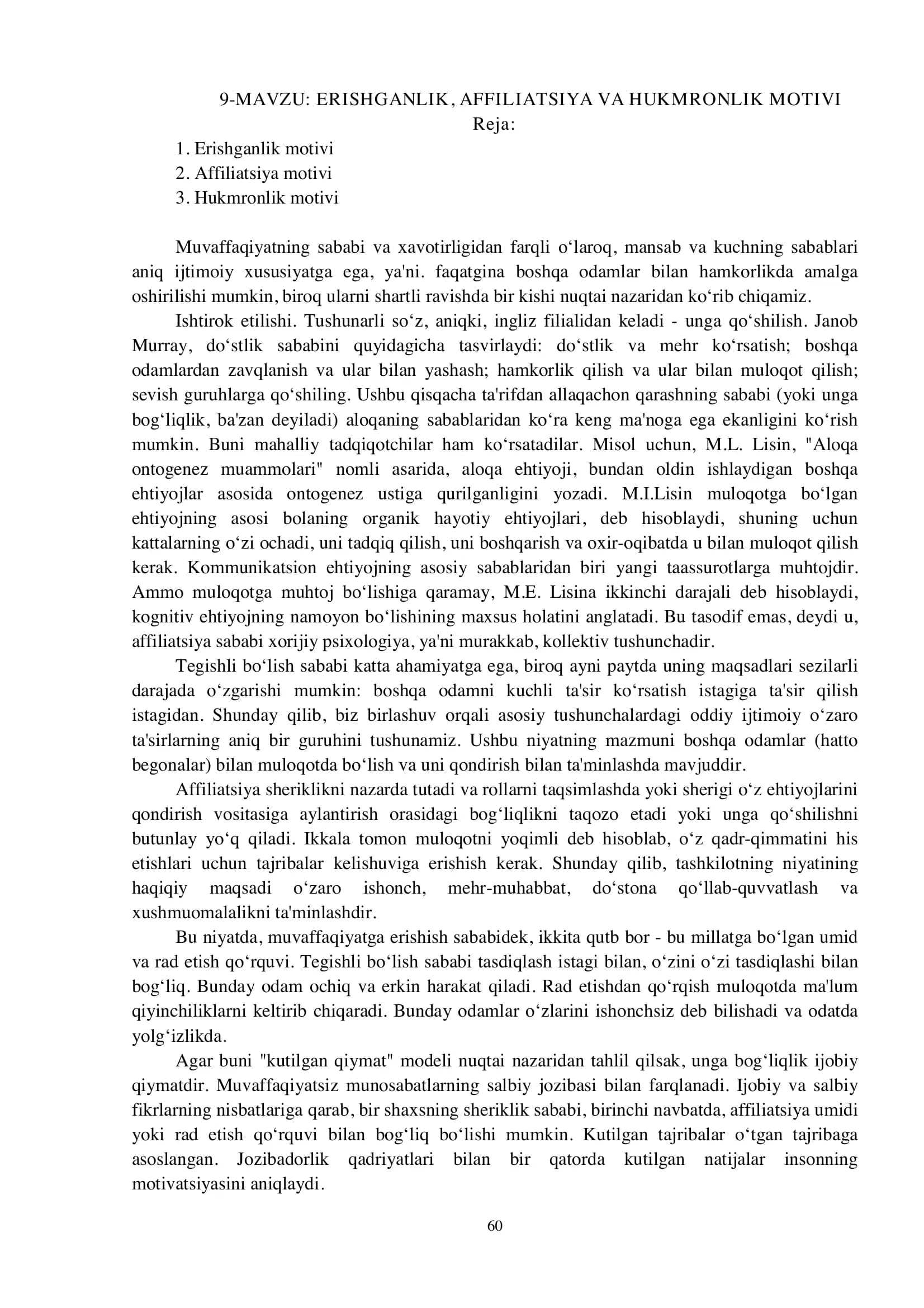 ERISHGANLIK, AFFILIATSIYA VA HUKMRONLIK MOTIVI