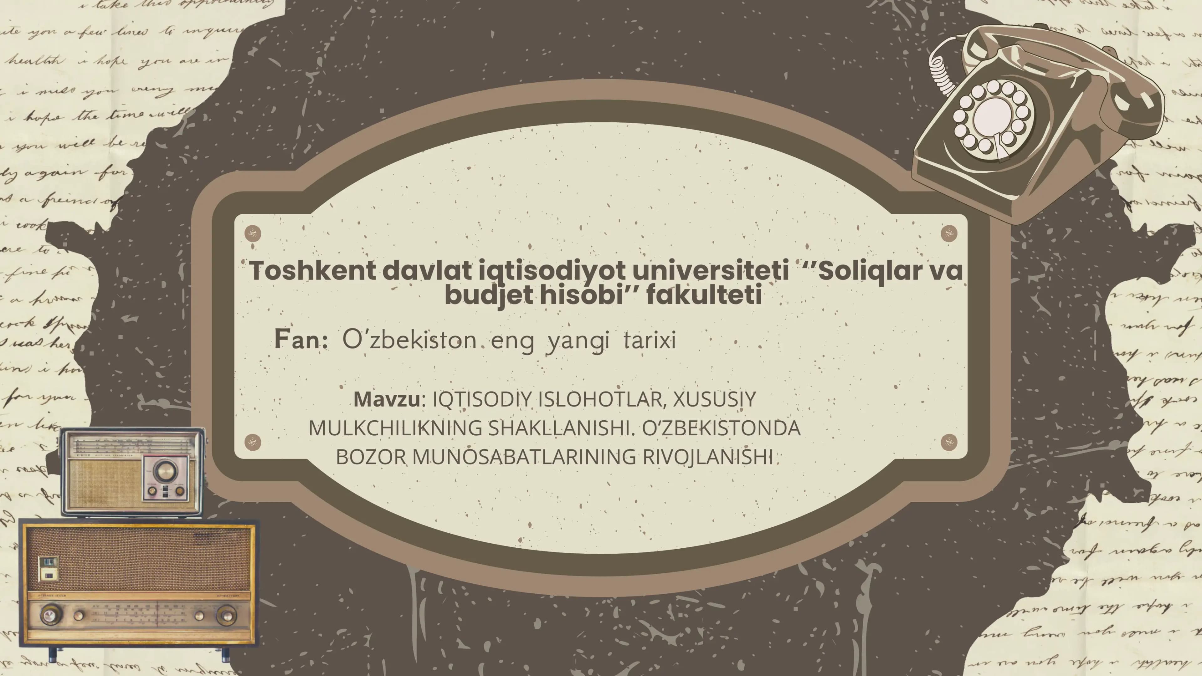 O‘zbekiston eng yangi tarixi - IQTISODIY ISLOHOTLAR, XUSUSIY MULKCHILIKNING SHAKLLANISHI. O‘ZBEKISTONDA BOZOR MUNOSABATLARINING RIVOJLANISHI