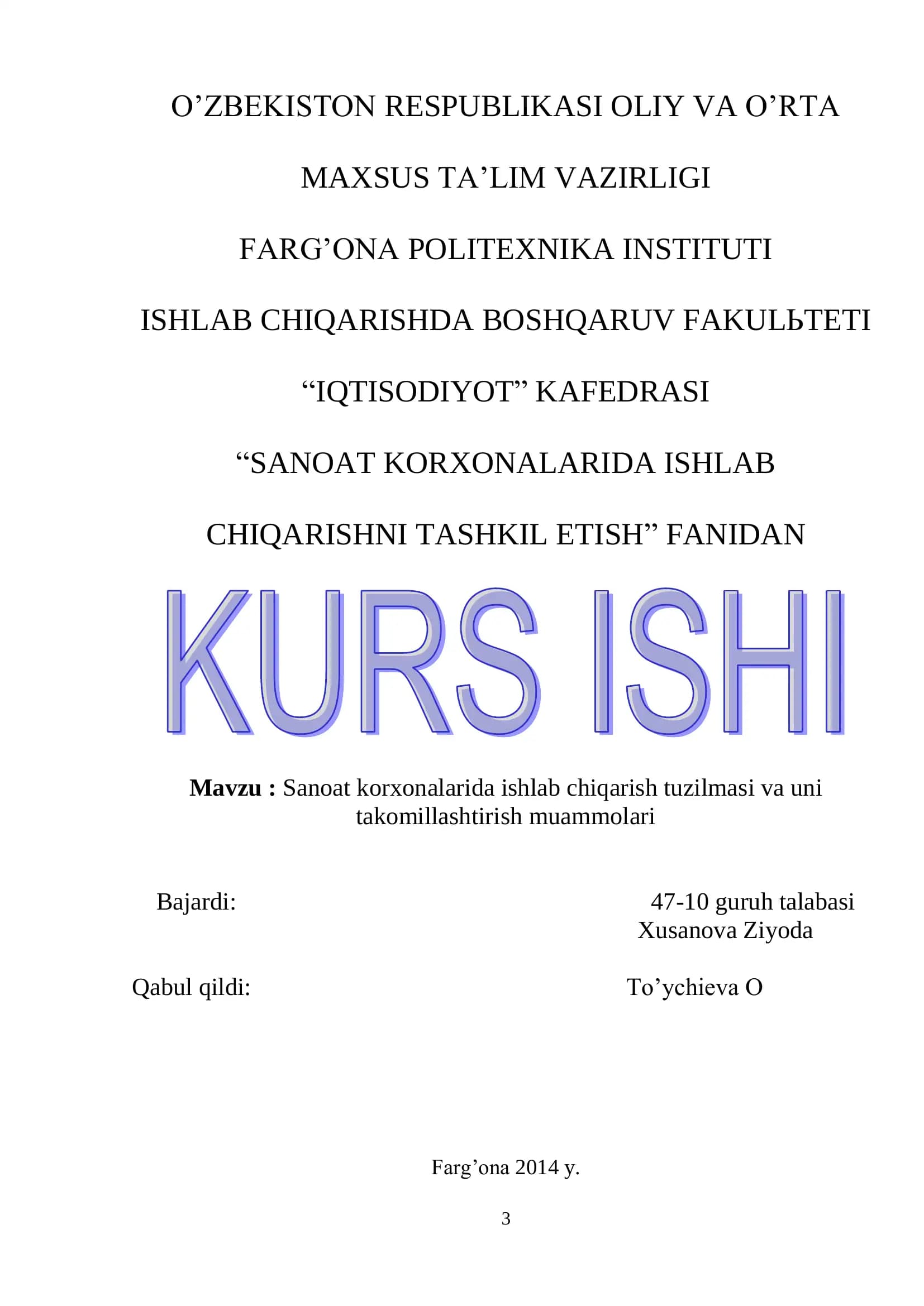 Sanoat korxonalarida ishlab chiqarish tuzilmasi va uni takomillashtirish muammolari