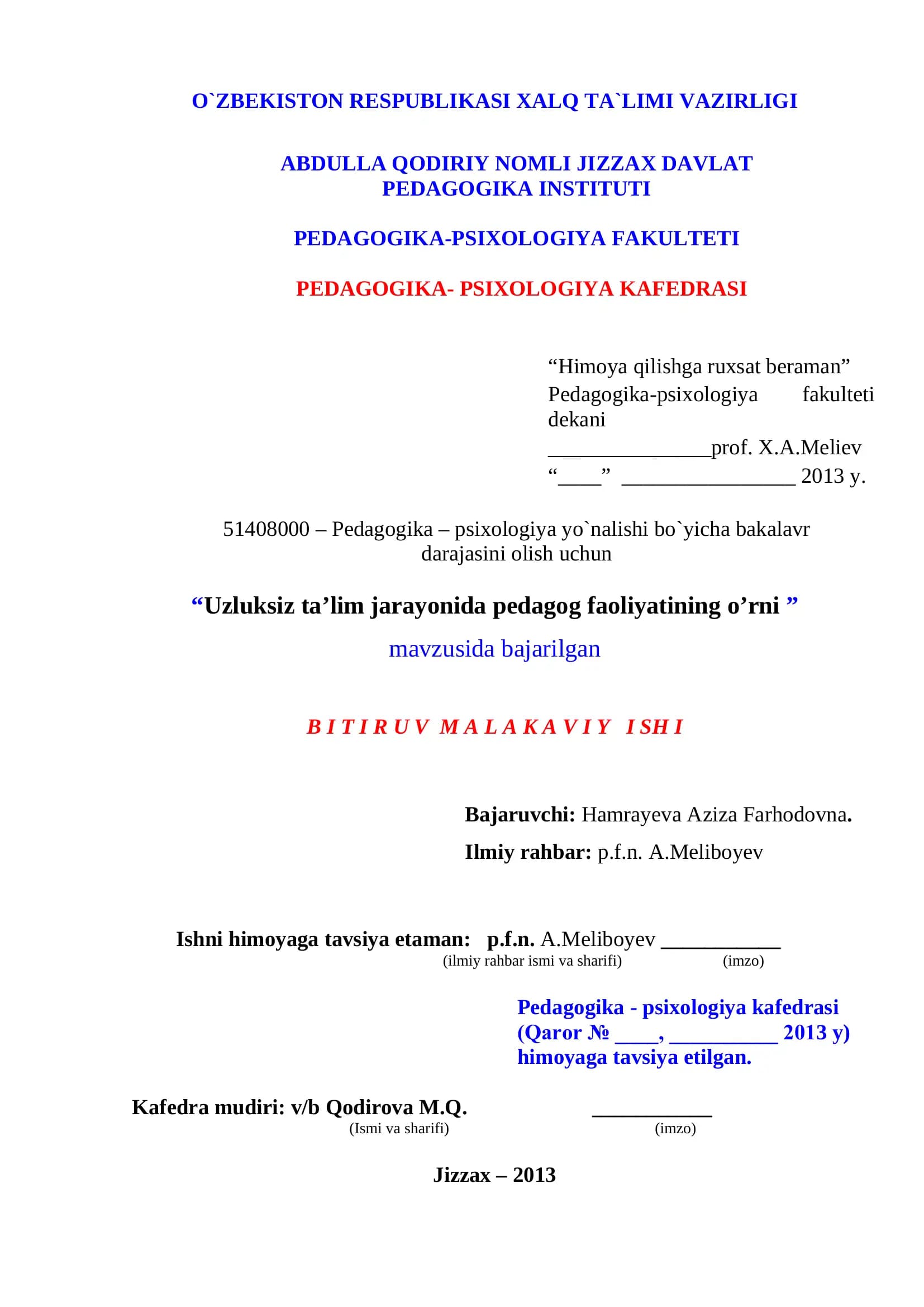 UZLUKSIZ TA’LIM JARAYONIDA PEDAGOGIK FAOLIYATNING METODOLOGIK ASOSLARI
