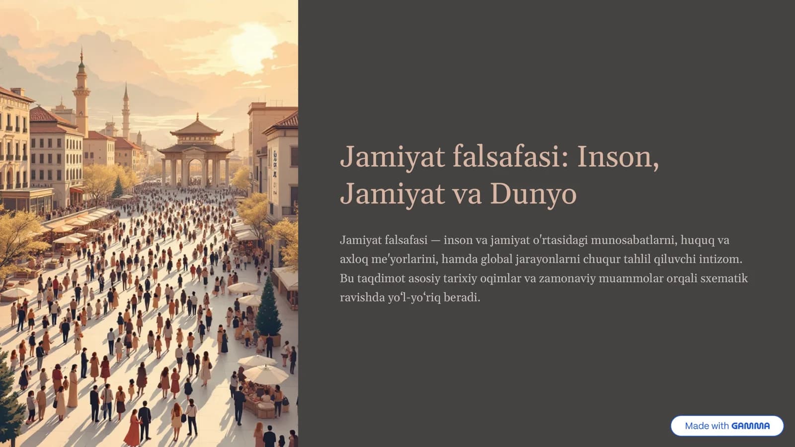 Jamiyat falsafasi: Inson, Jamiyat va Dunyo