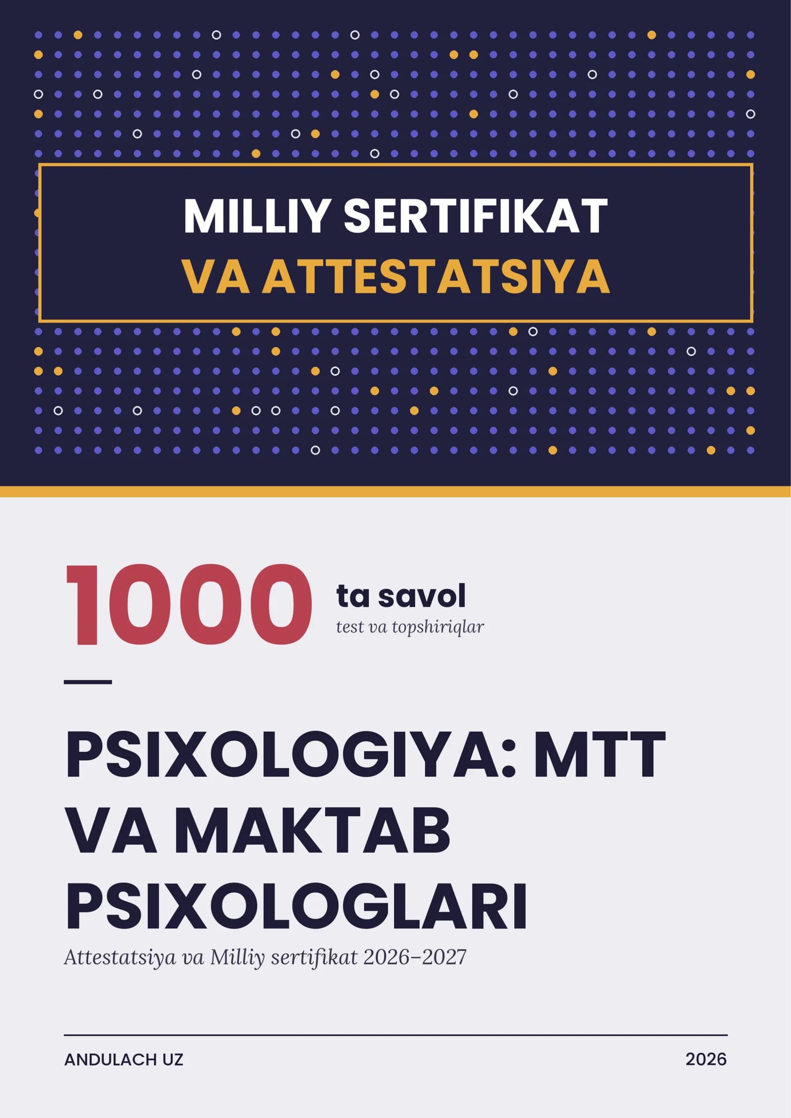 Psixologiya MTT maktab psixologlari milliy attestatsiya test va savollari. 1000 ta