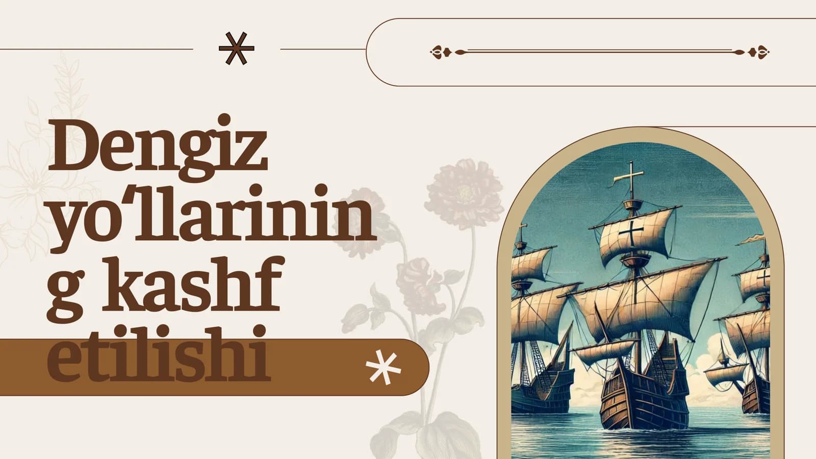 Dengiz yoʻllarining kashf etilishi