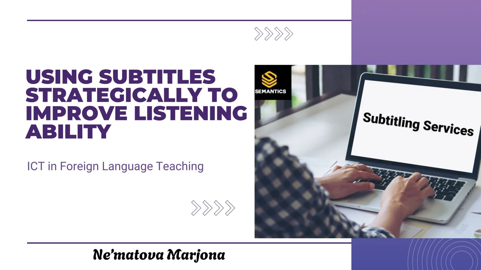 Using Subtitles to Improve Listening Ability