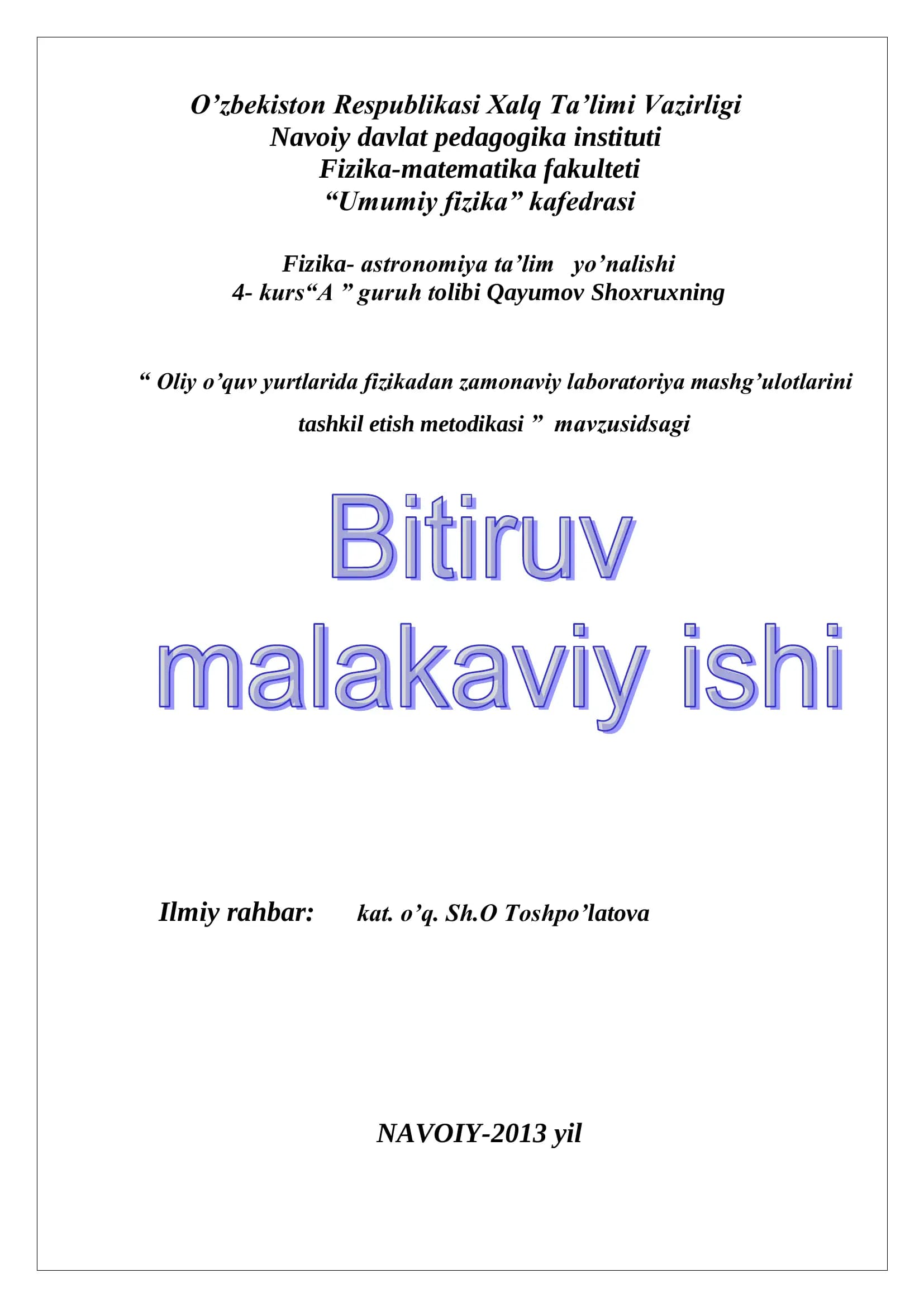 Ilmiy rahbar: kat. o’q. Sh.O Toshpo’latova