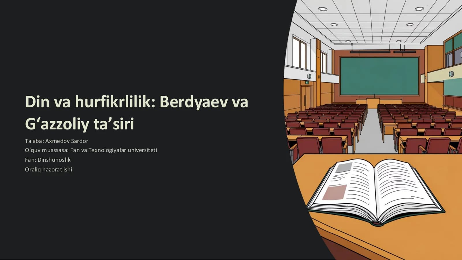 Din va hurfikrlilik: Berdyaev va G‘azzoliy taʼsiri