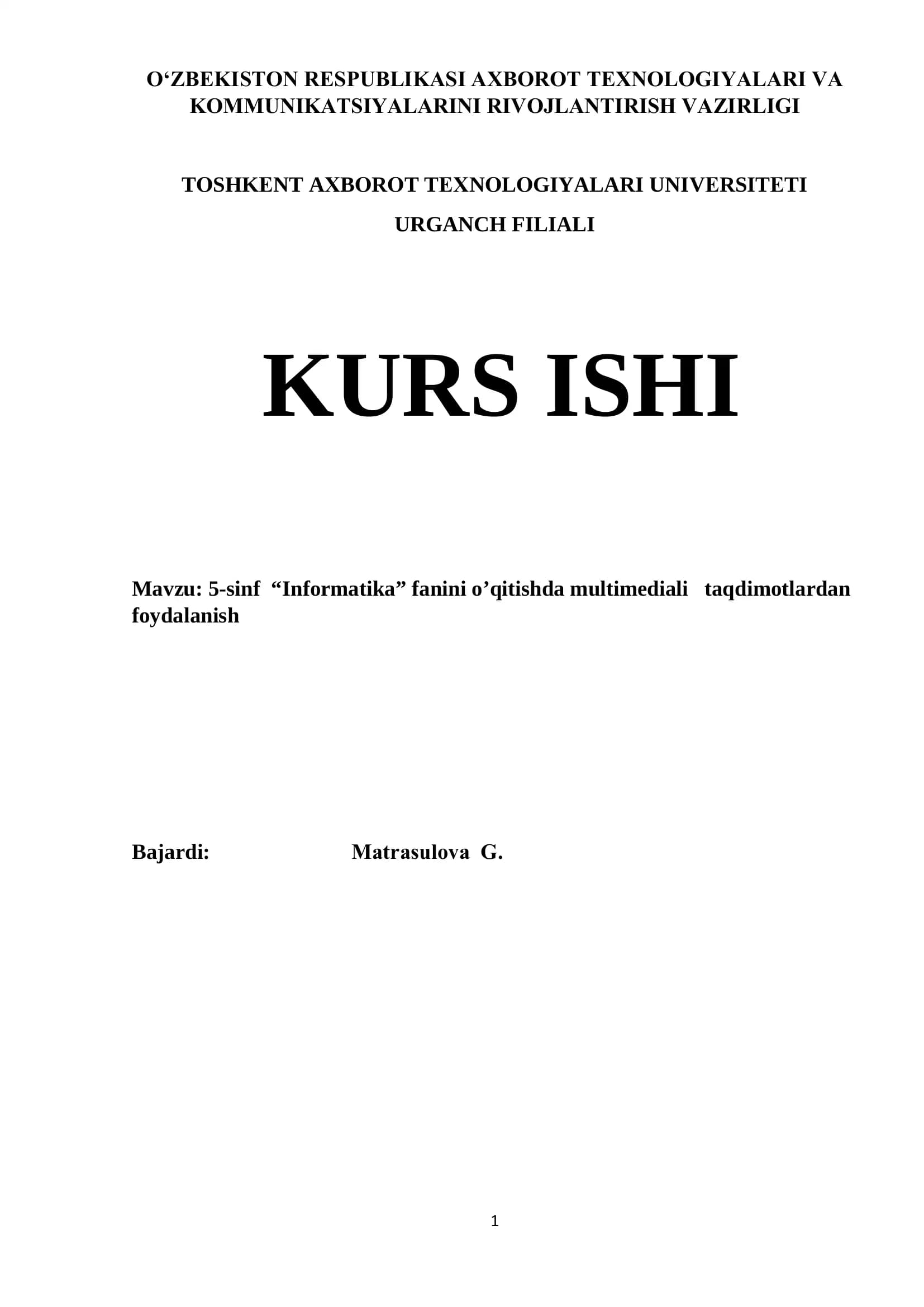 5-sinf “Informatika” fanini o’qitishda multimediali taqdimotlardan foydalanish