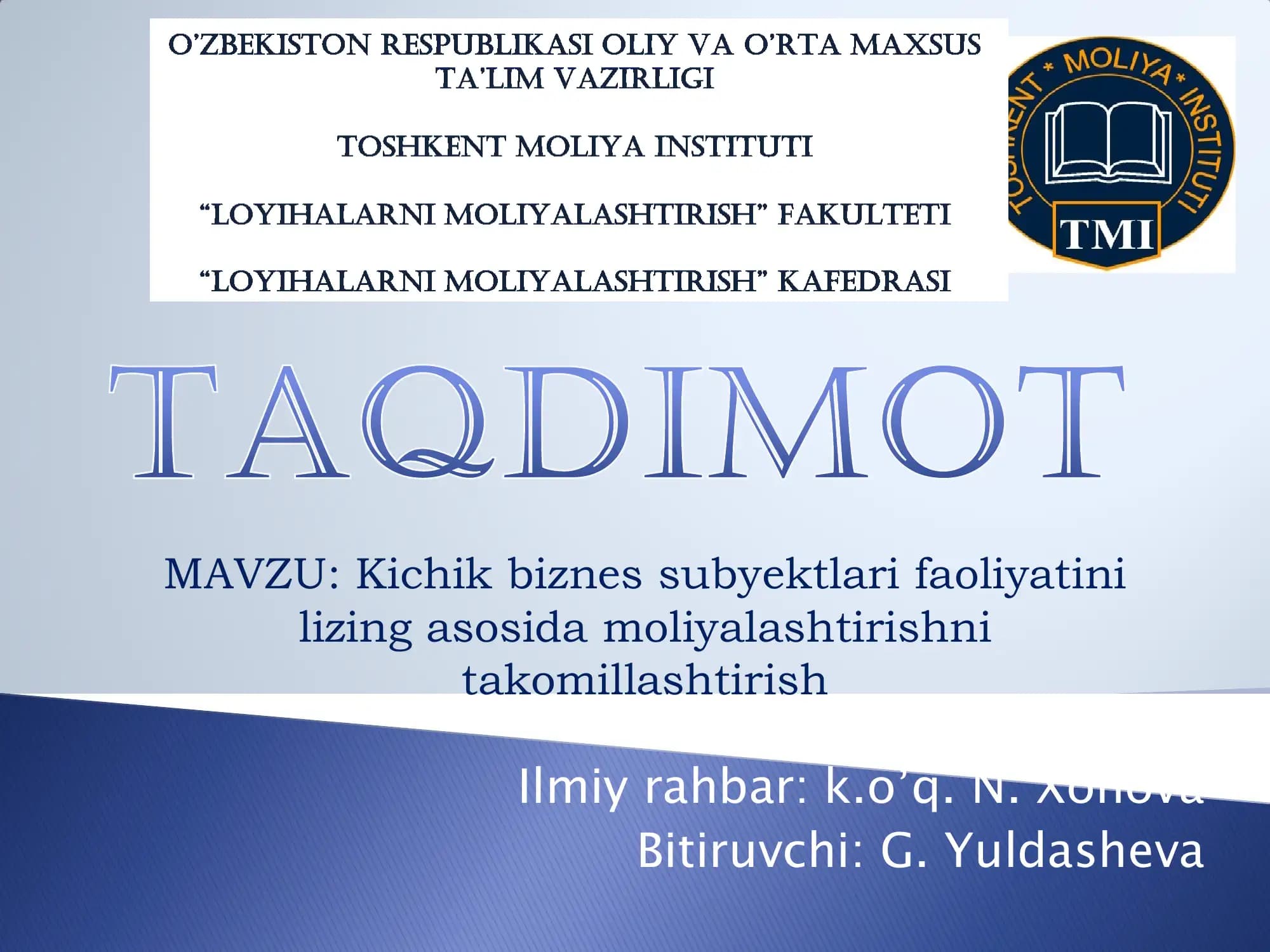 Kichik biznes subyektlari faoliyatini lizing asosida moliyalashtirishni takomillashtirish