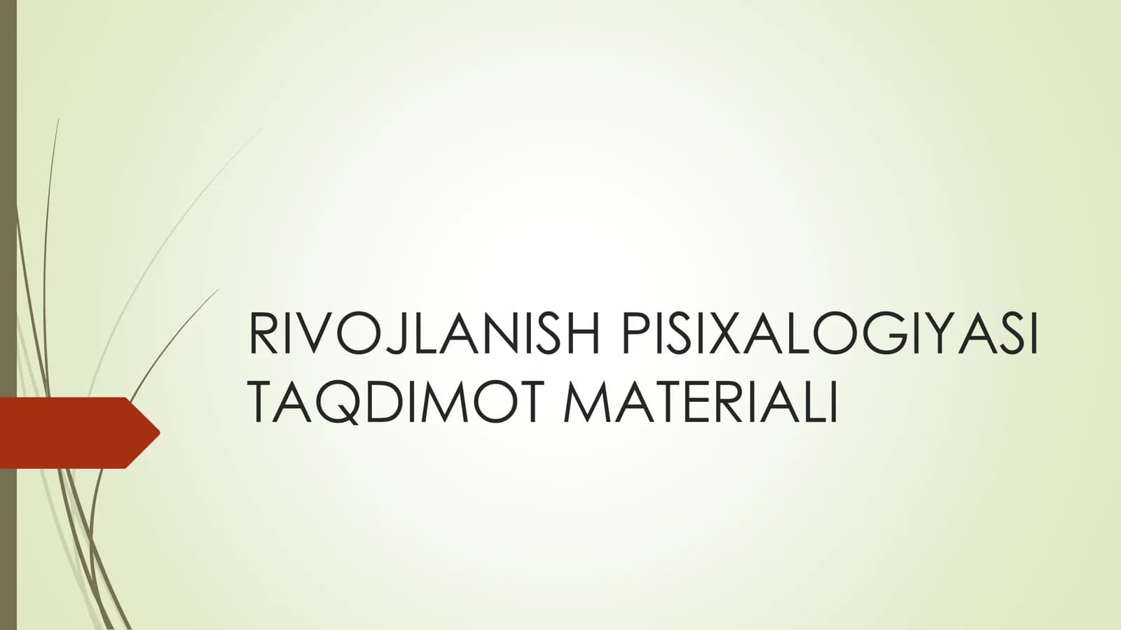 RIVOJLANISH PISIXALOGIYASI