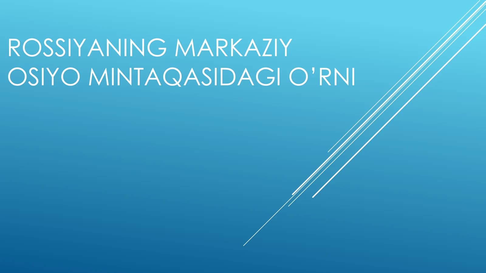 Rossiyaning Markaziy Osiyo mintaqasidagi o'rni