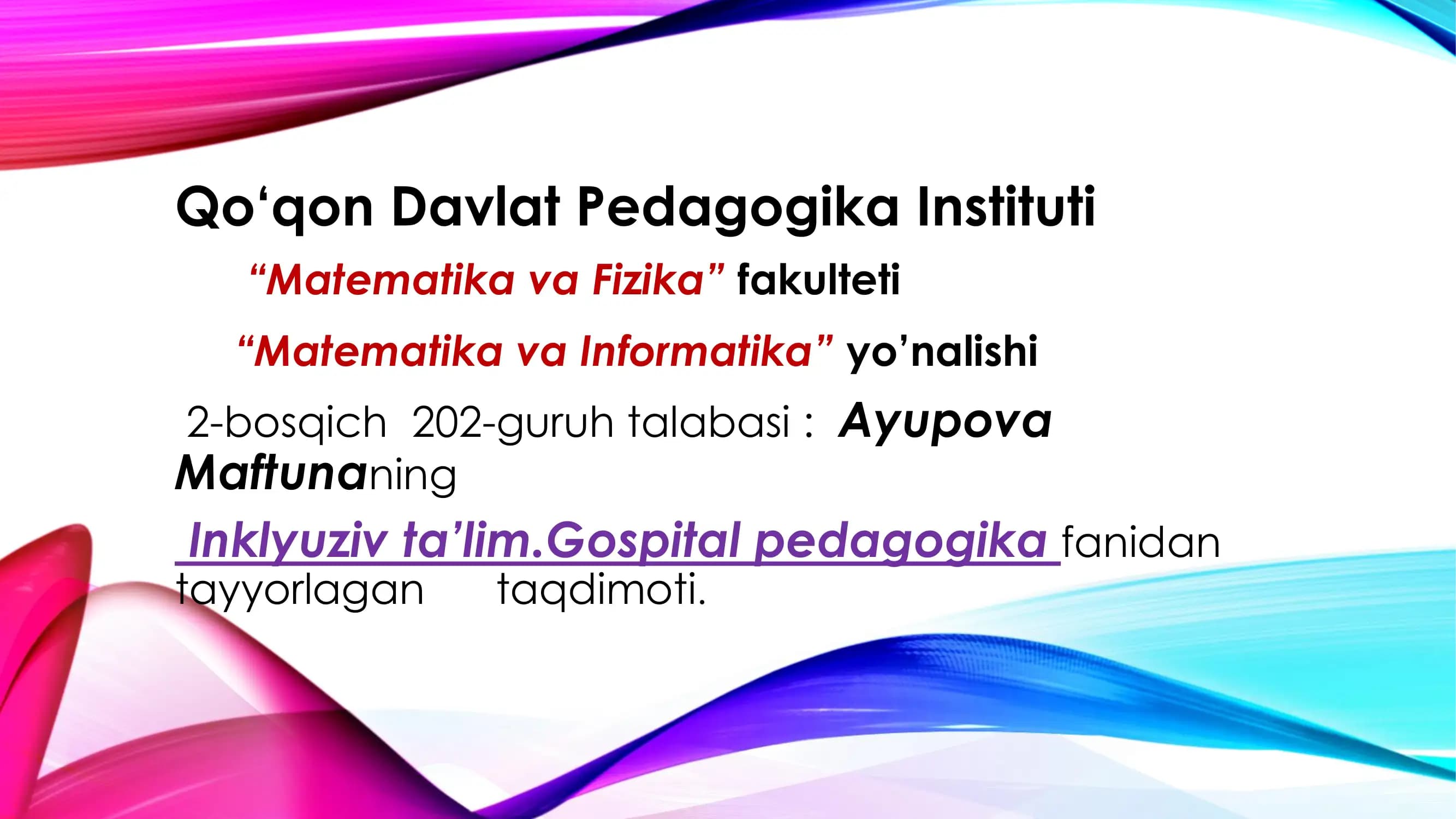 Inklyuziv taʼlim gospital pedagogika
