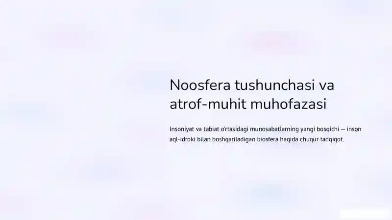 Noosfera tushunchasi va  atrof-muhit muhofazasi