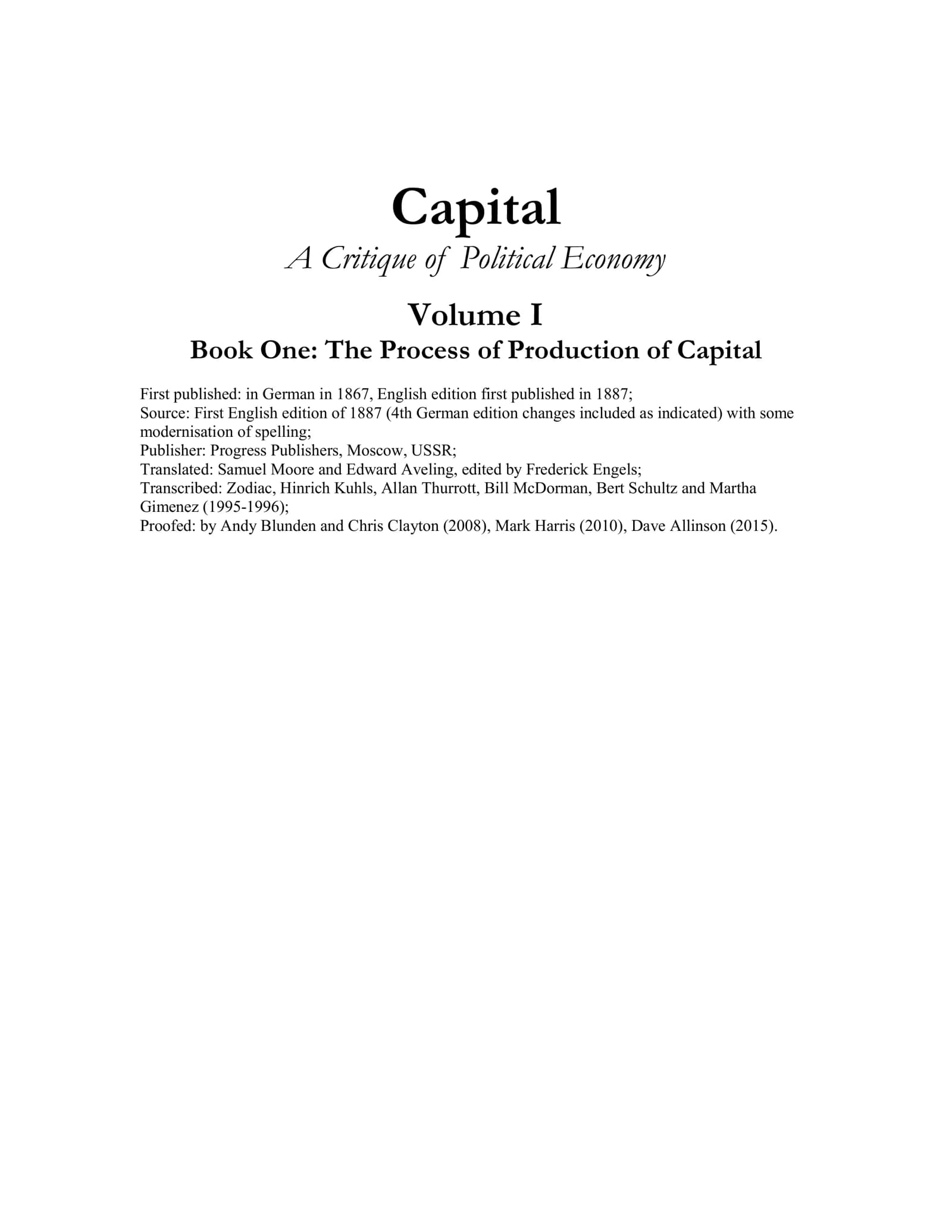 Capital: A Critique of Political Economy (by Karl Marx)