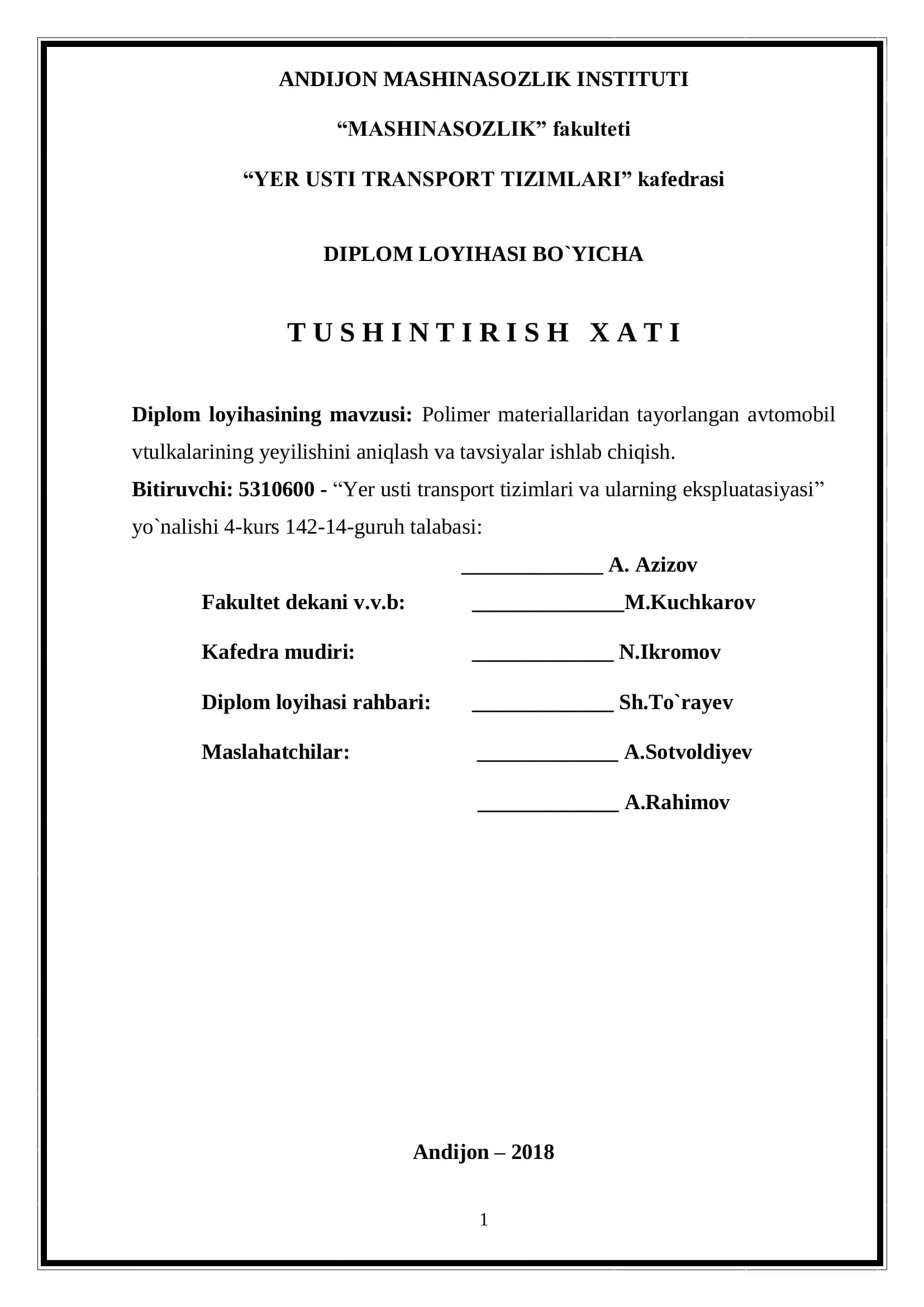 Diplom loyihasi - Polimer materiallaridan tayorlangan avtomobil vtulkalarining yeyilishini aniqlash va tavsiyalar ishlab chiqish