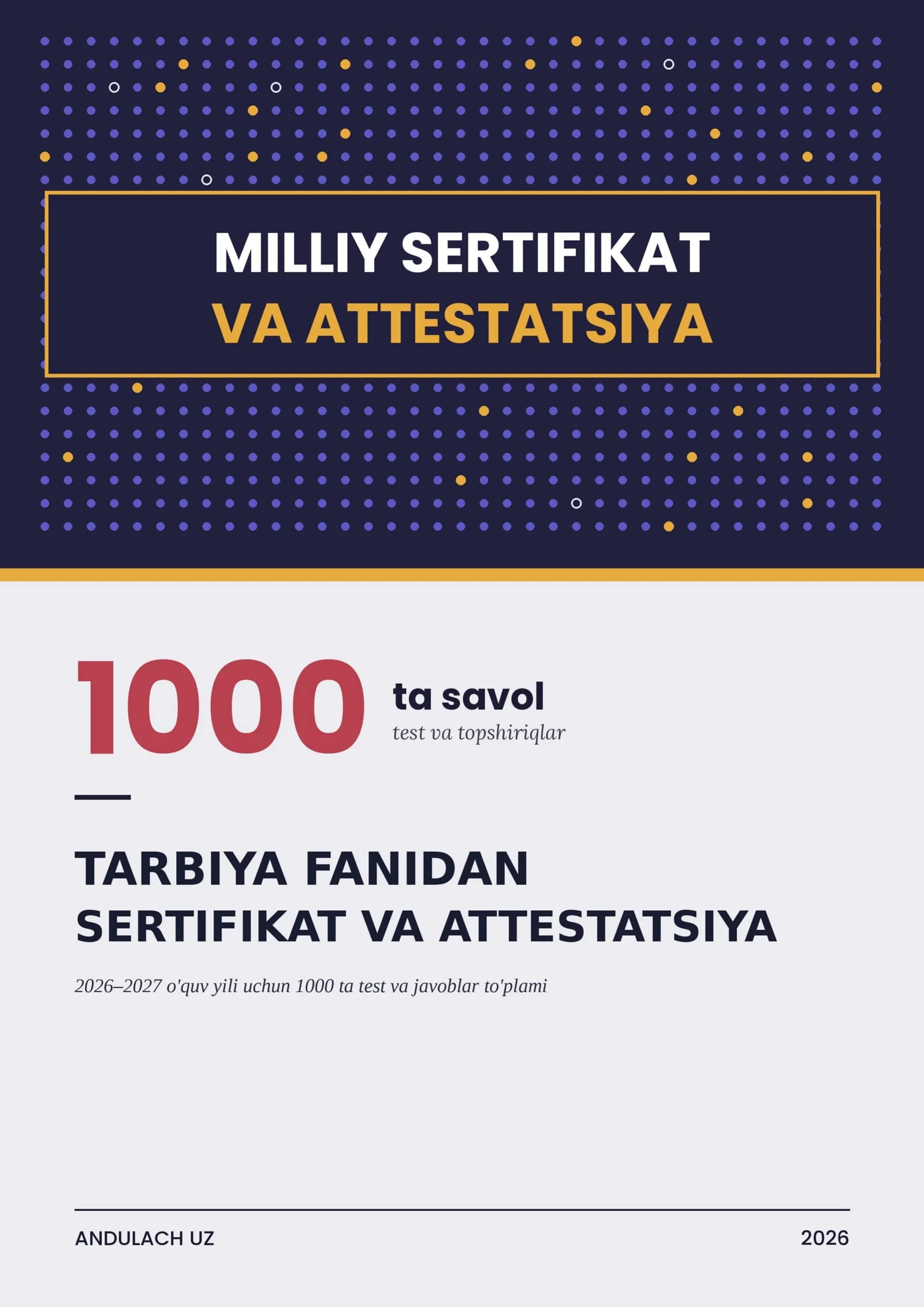 TARBIYA FANI: MILLIY SERTIFIKAT VA ATTESTATSIYA TESTLARI VA JAVOBLARI. 2026