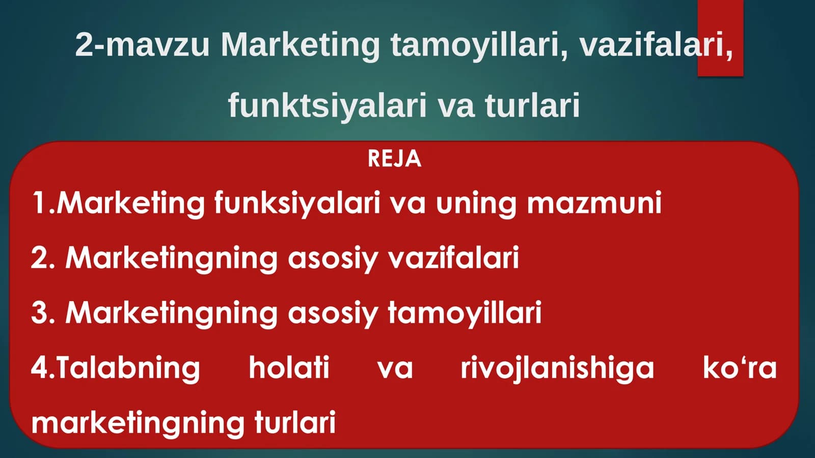 Marketing tamoyillari, vazifalari, funktsiyalari va turlari