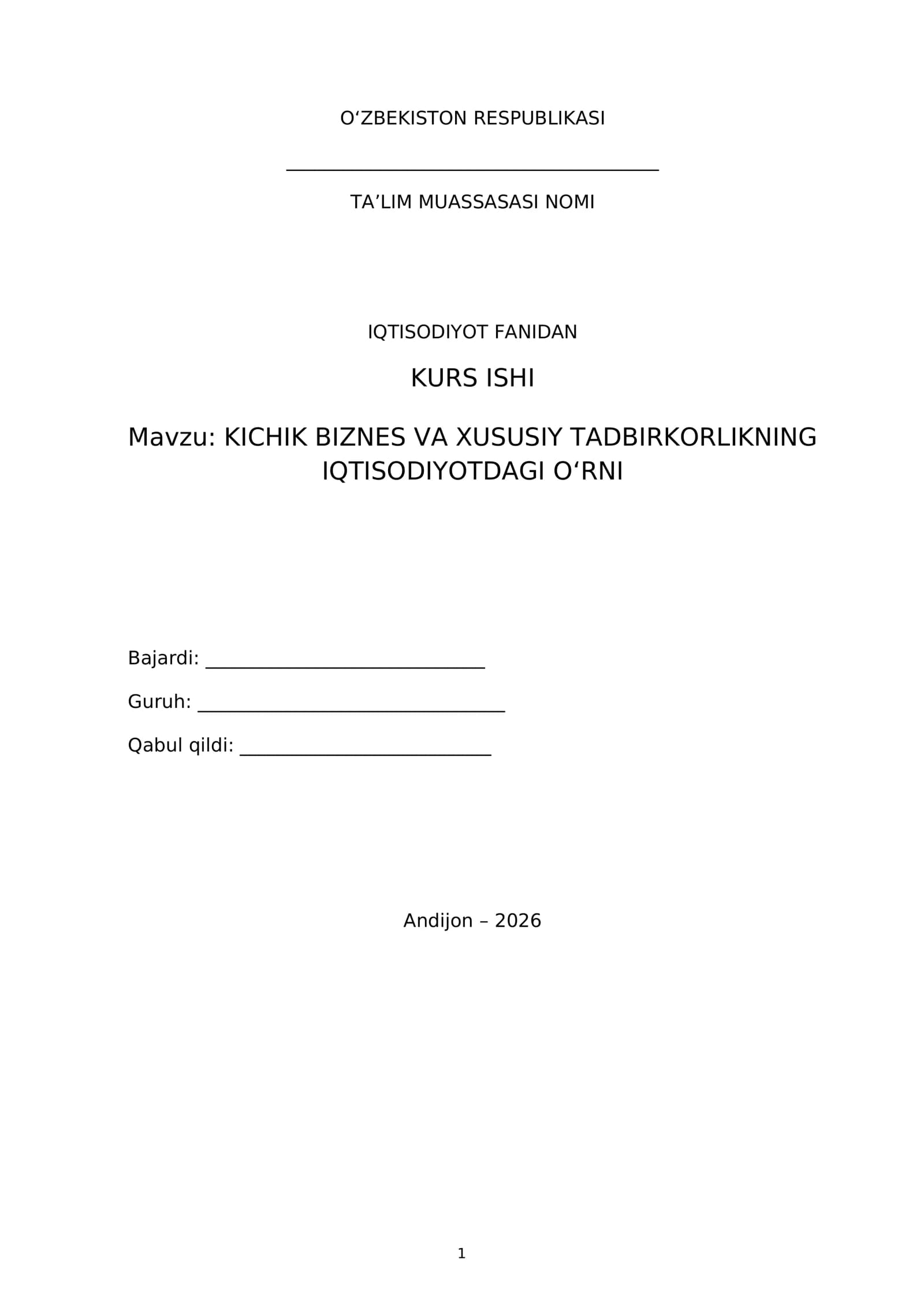 Kichik biznes va xususiy tadbirkorlik — kurs ishi