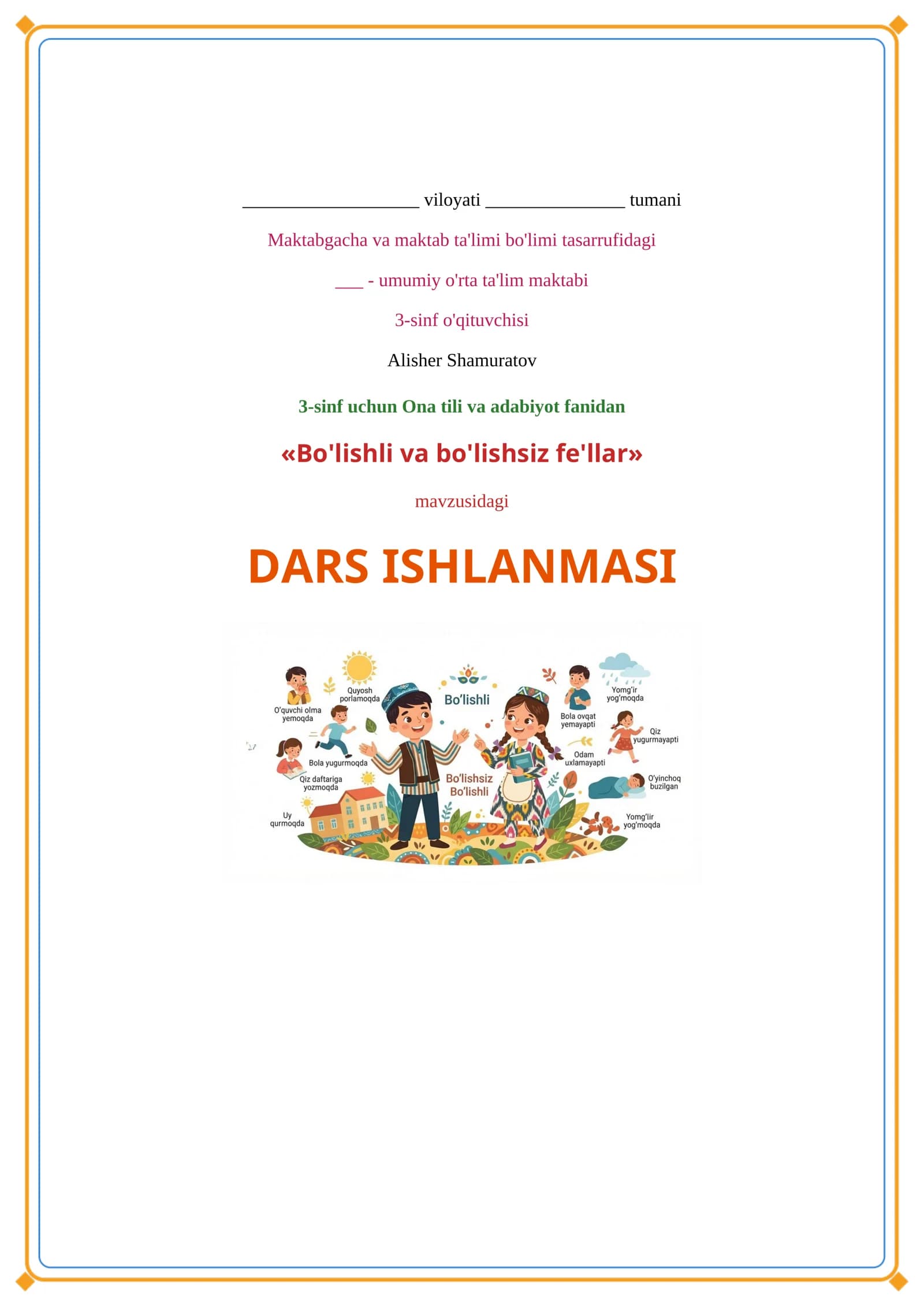 Bo'lishli va bo'lishsiz fe'llar DARS ISHLANMASI