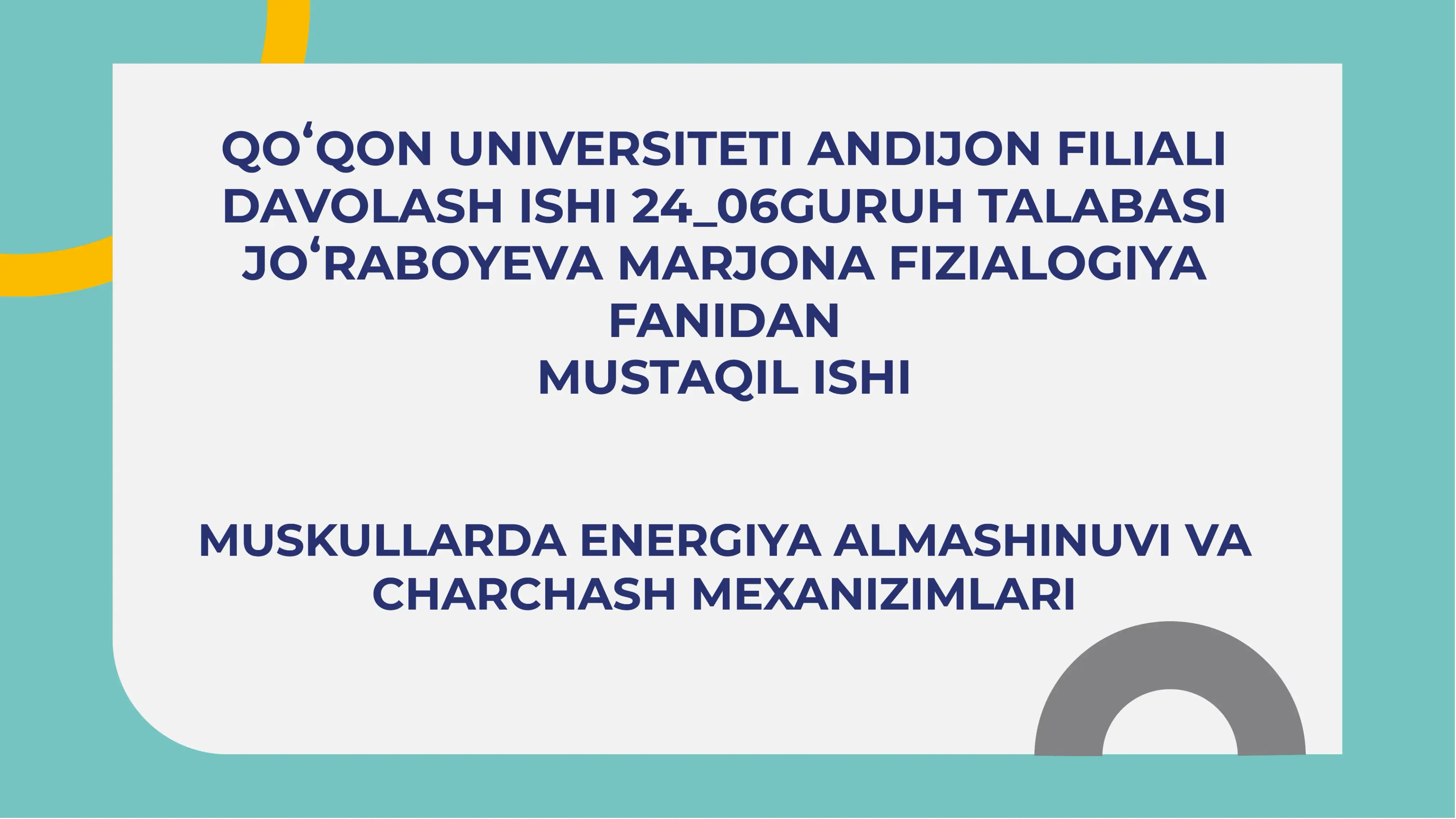 Muskullarda energiya almashinuvi va charchash mexanizimlari