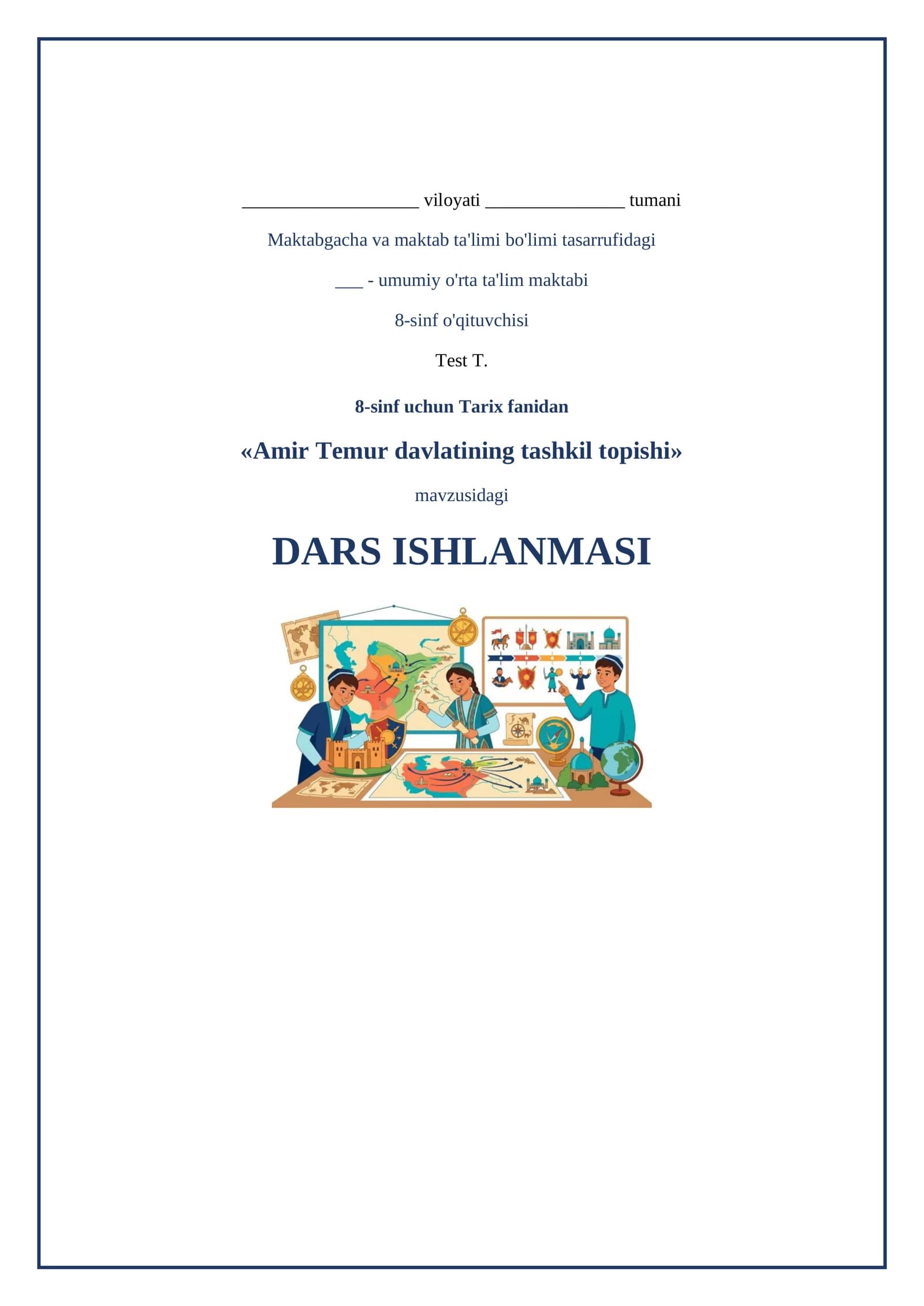 Amir Temur davlatining tashkil topishi DARS ISHLANMASI