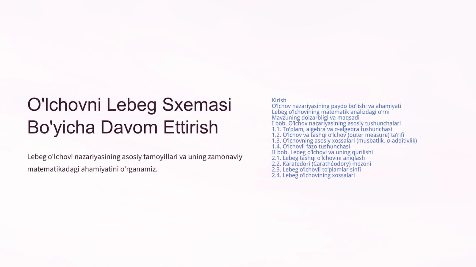 O'lchovni Lebeg Sxemasi Bo'yicha Davom Ettirish
