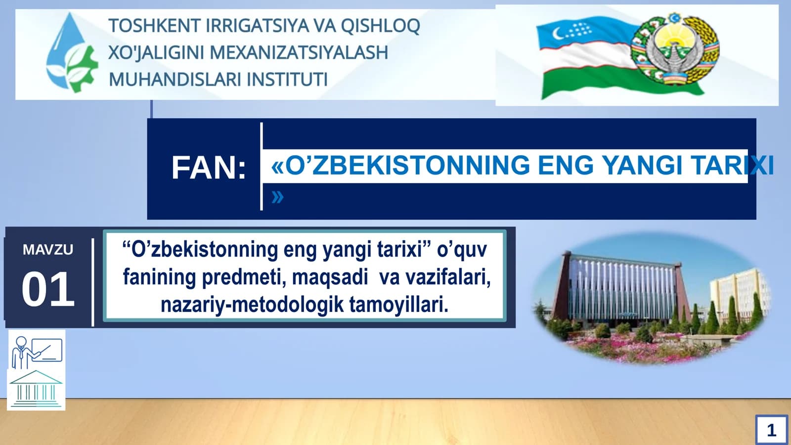 “O’zbekistonning eng yangi tarixi” o’quv fanining predmeti , maqsadi va vazifalari , nazariy metodologik tamoyillari