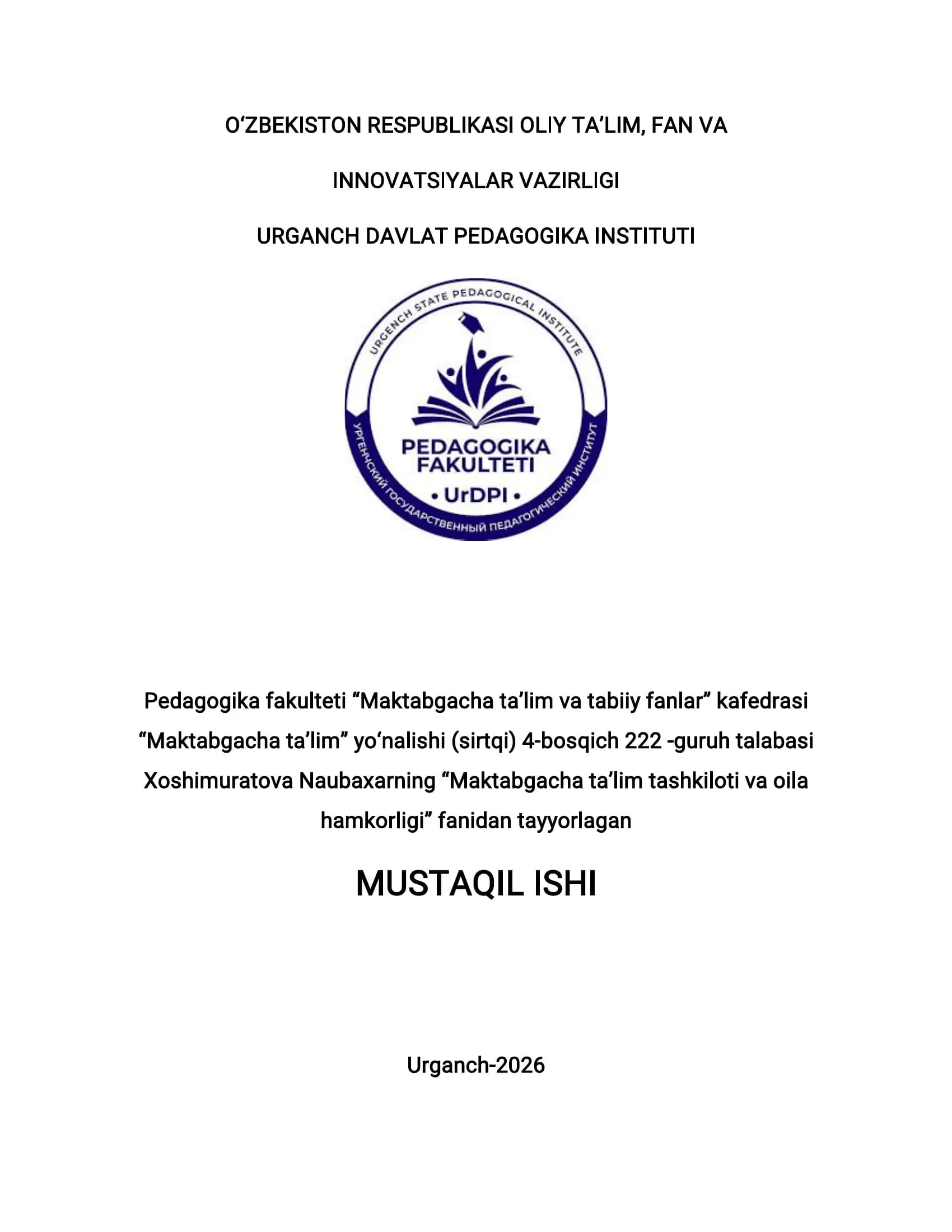 Bola tarbiyasi, oilani mustahkamlash, onalik va bolalikni himoya qilish bo‘yicha maktabgacha ta’lim tashkilotlarida amalga oshirilayotgan ishlar
