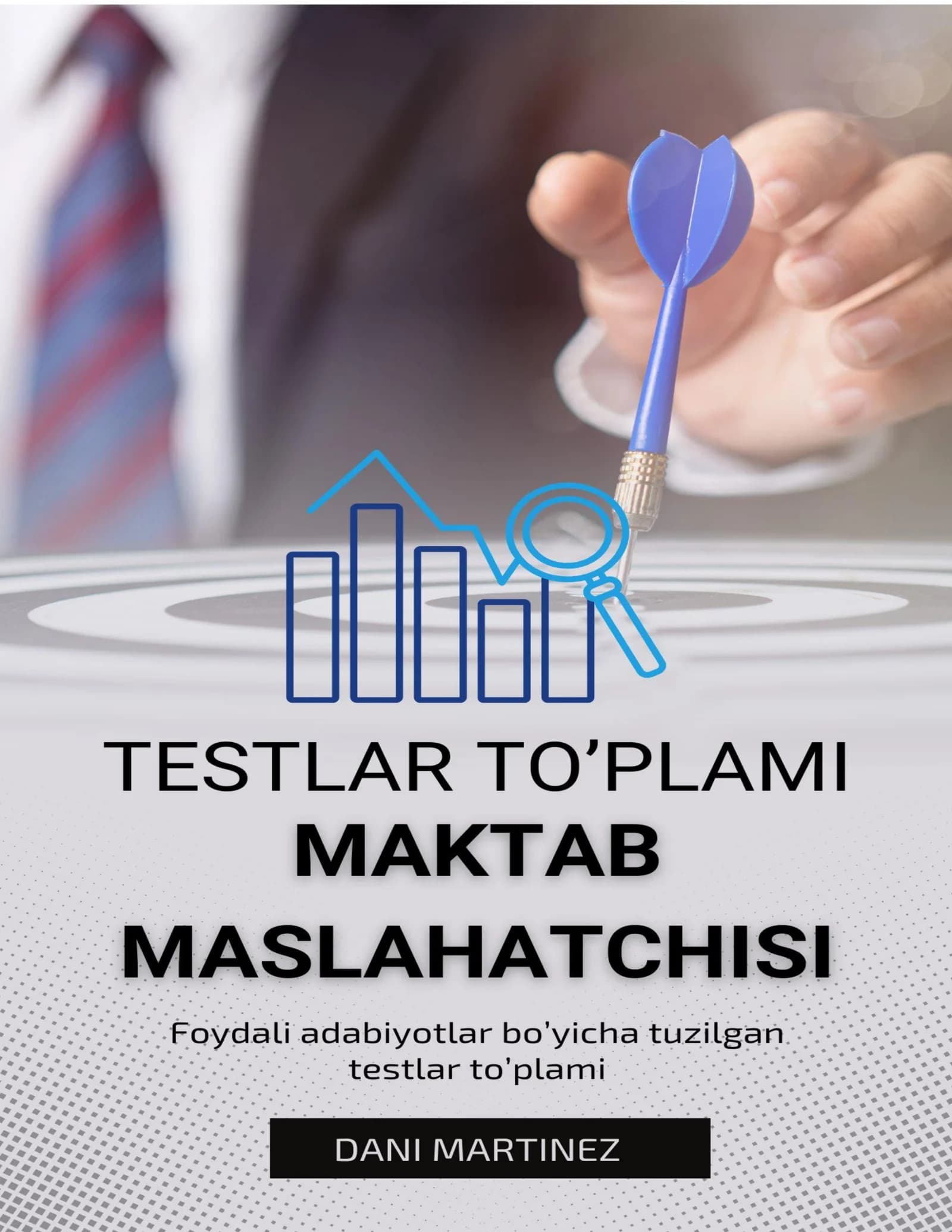 MAKTAB MASLAHATCHISI TO'LIQ TEST TO'PLAMI